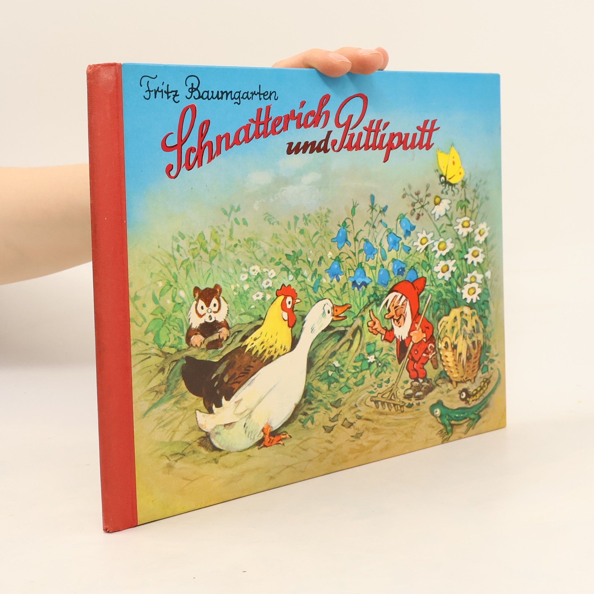 Fritz Baumgarten Schnatterich und Puttiputt