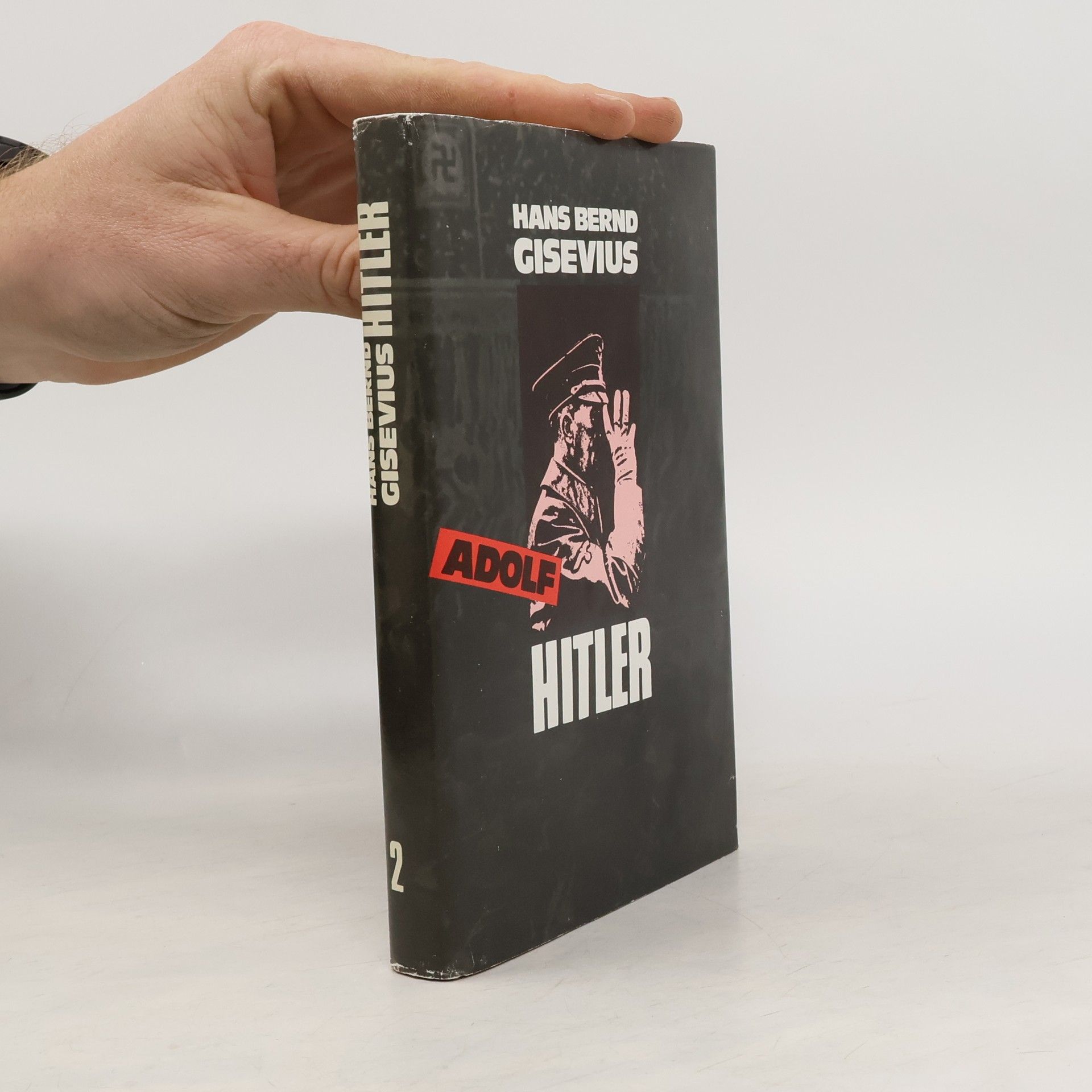 Hans Bernd Gisevius Adolf Hitler 2