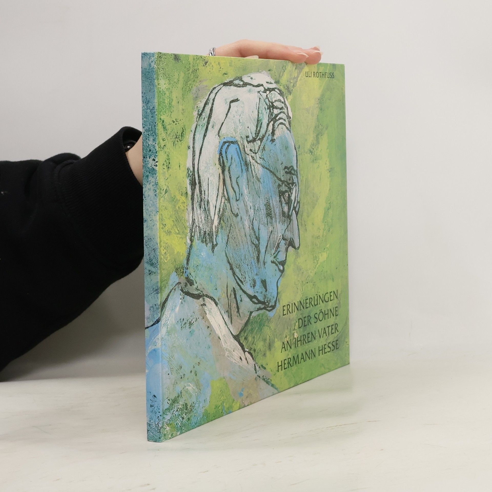 Uli Rothfuss Erinnerungen der Söhne an ihren Vater Hermann Hesse