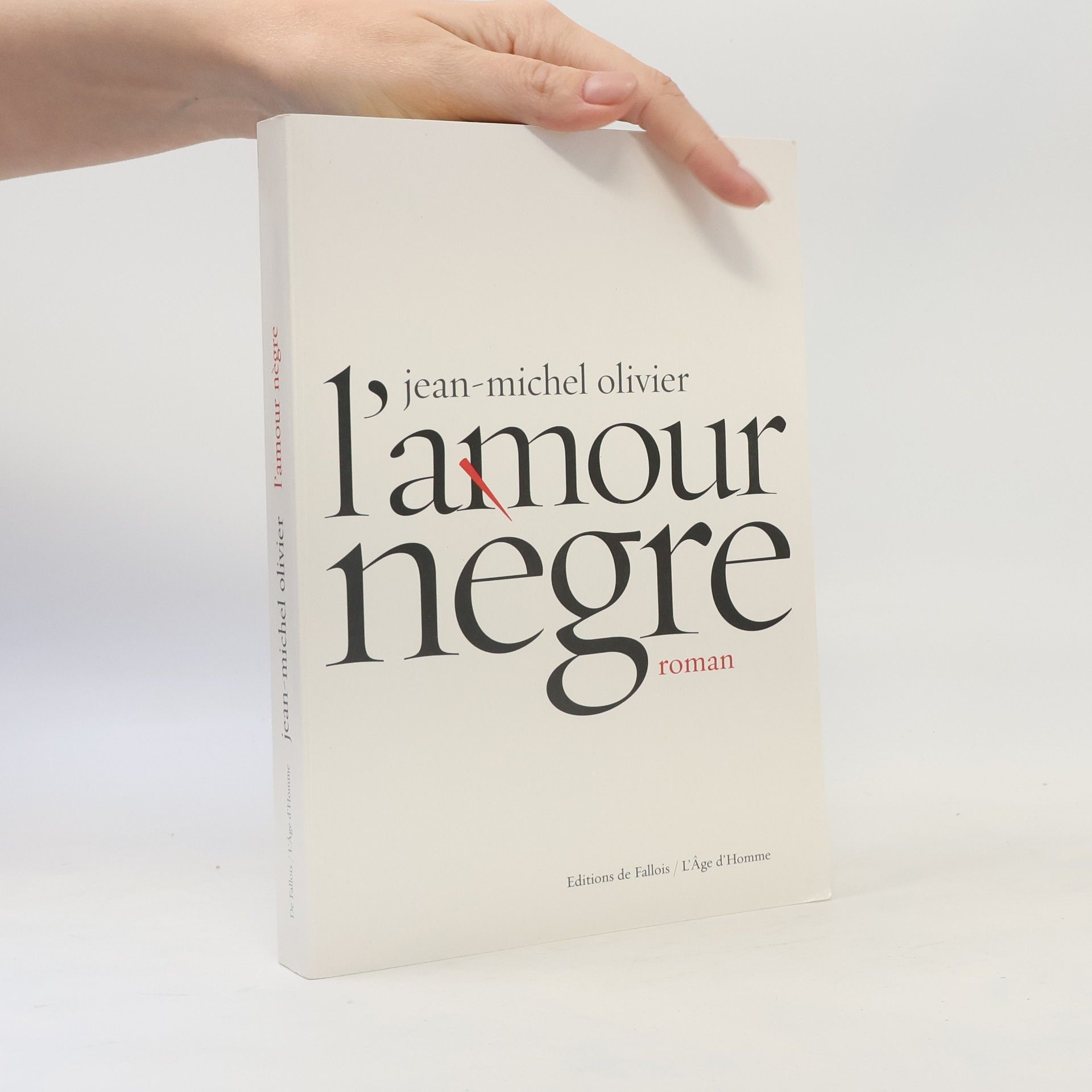 Jean-Michel Olivier L'amour nègre