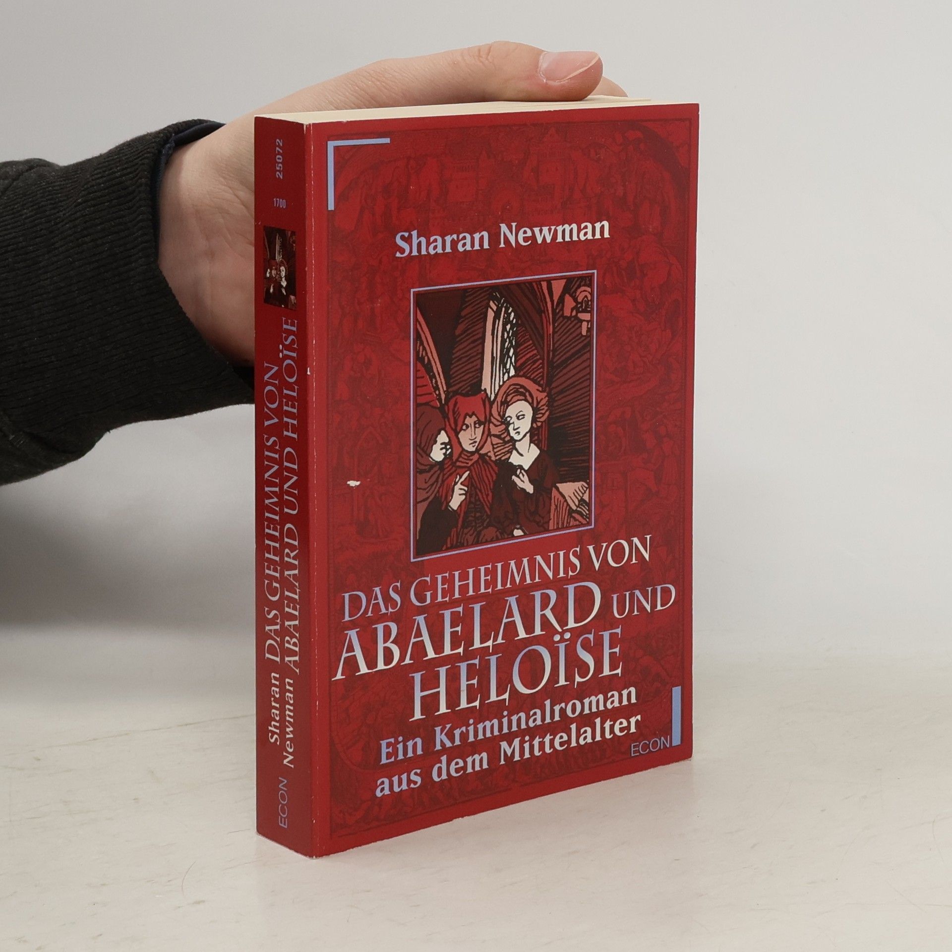Sharan Newman Das Geheimnis von Abaelard und Heloi͏̈se