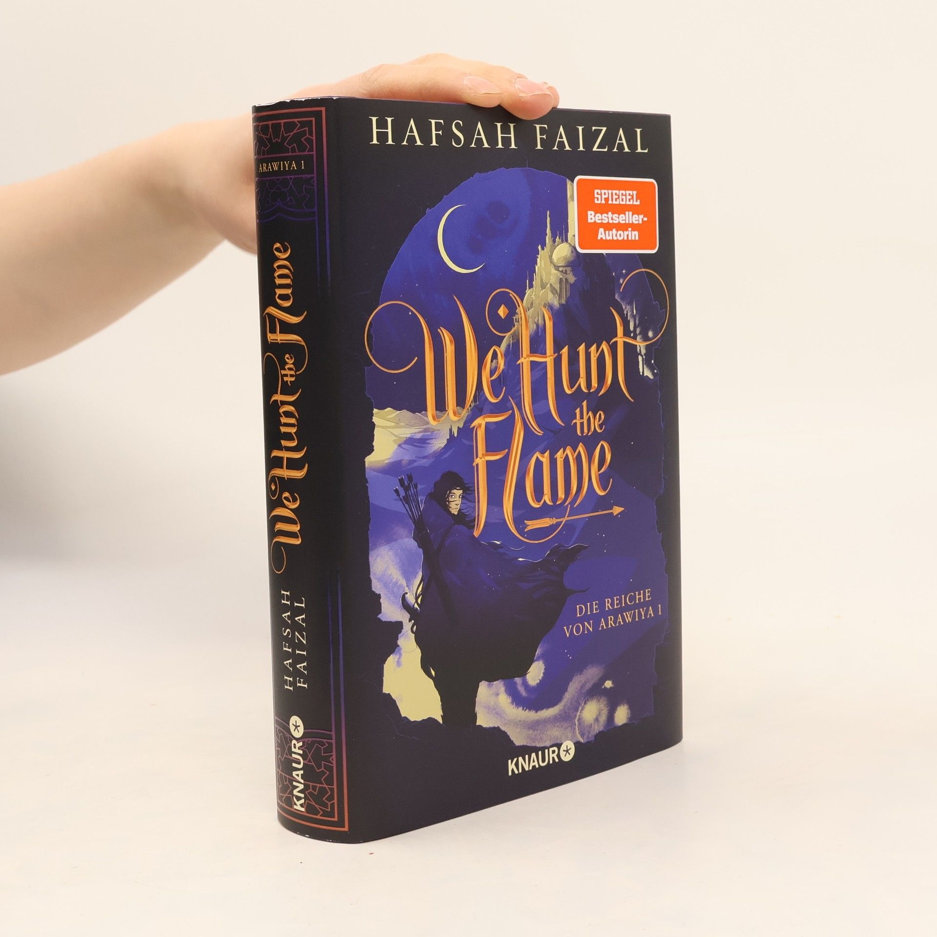 Hafsah Faizal We hunt the Flame / Die Reiche von Arawiya Bd.1