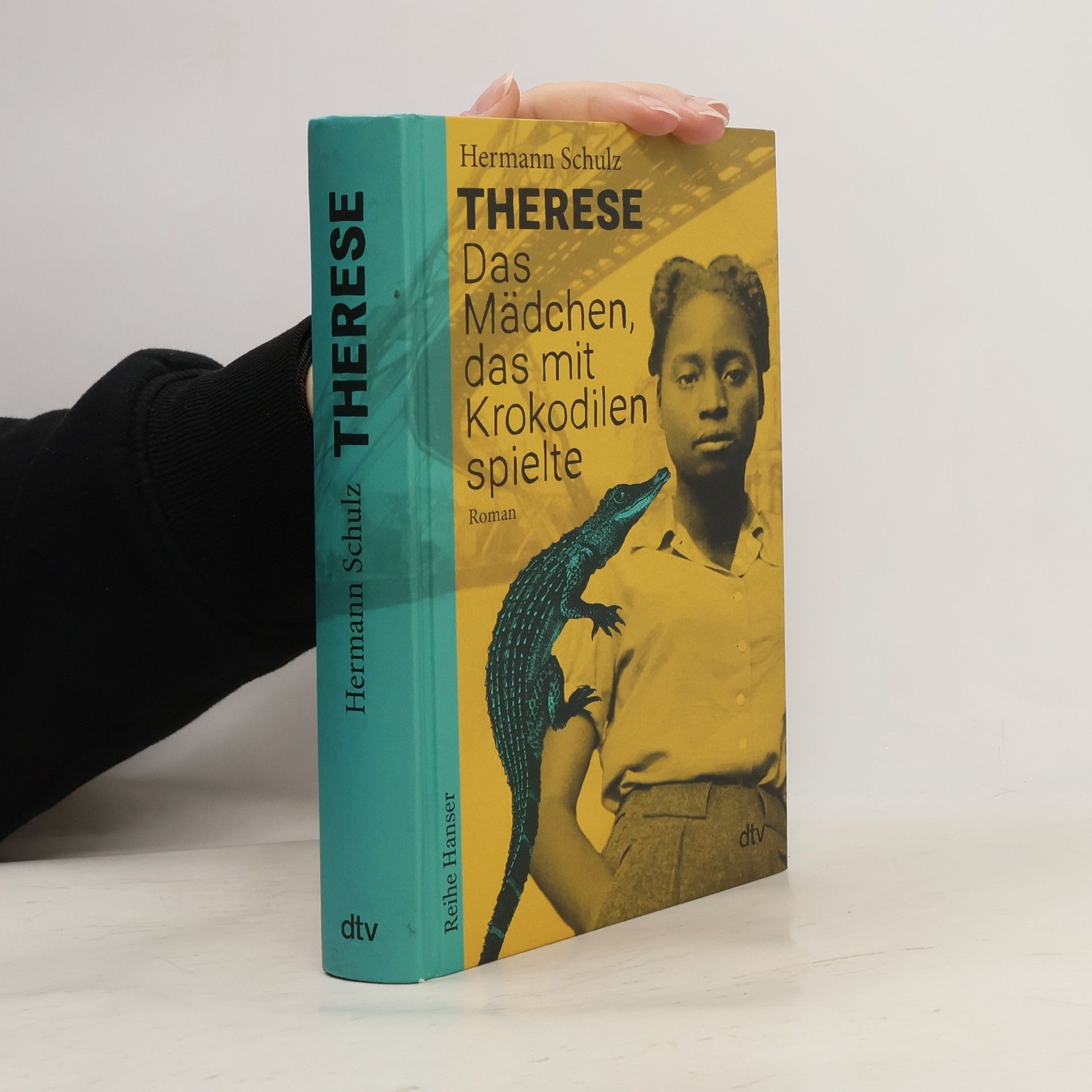 Hermann Schulz Therese - Das Mädchen, das mit Krokodilen spielte