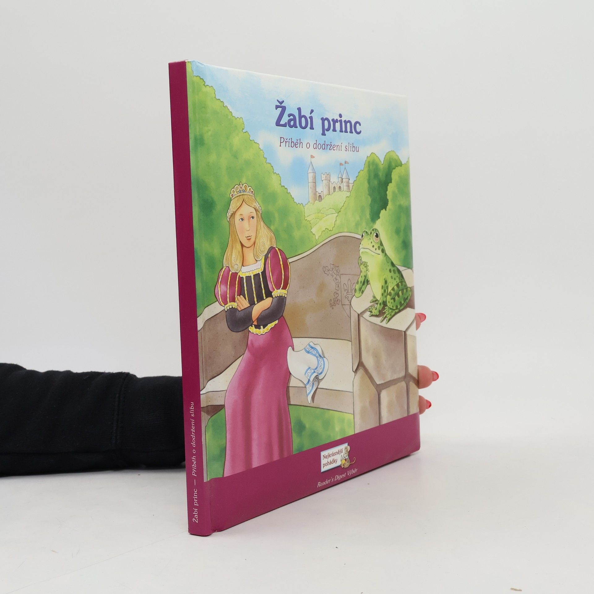 Catherine Lukas Žabí princ: Příběh o dodržení slibu