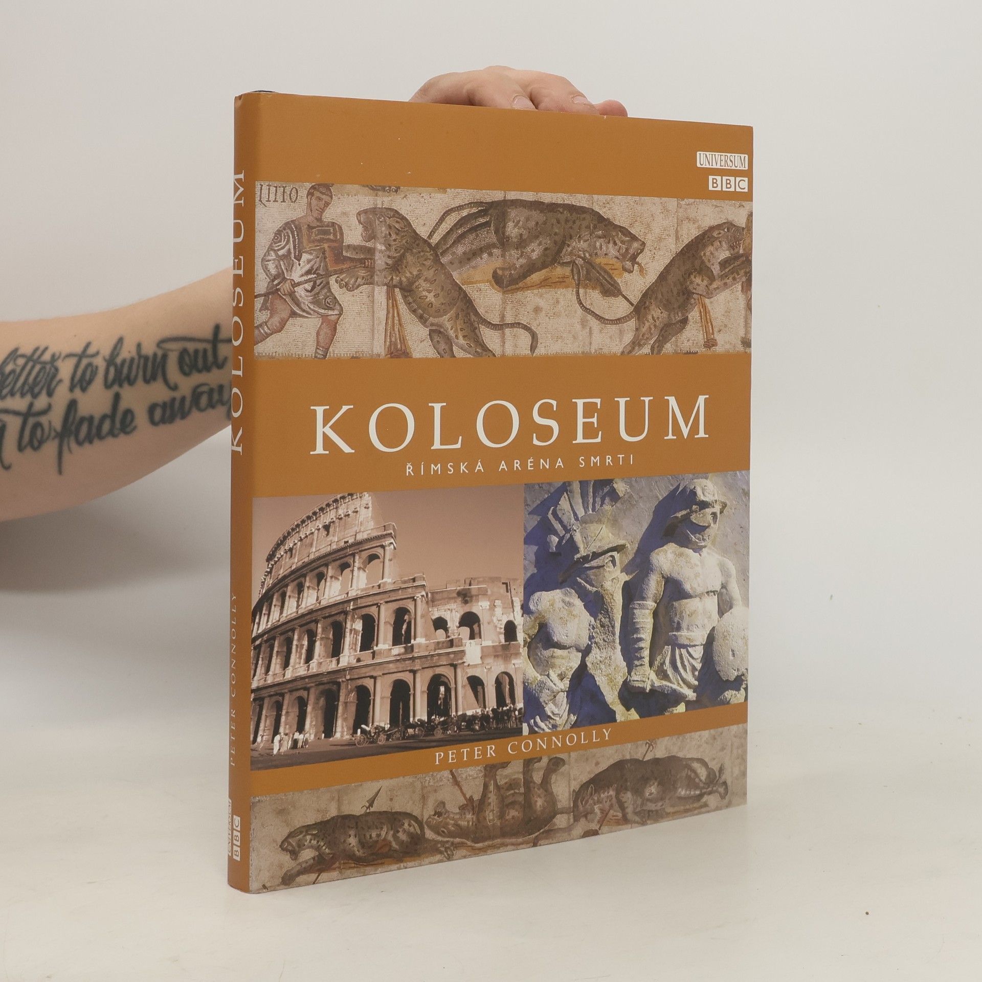 Peter Connolly Koloseum : římská aréna smrti