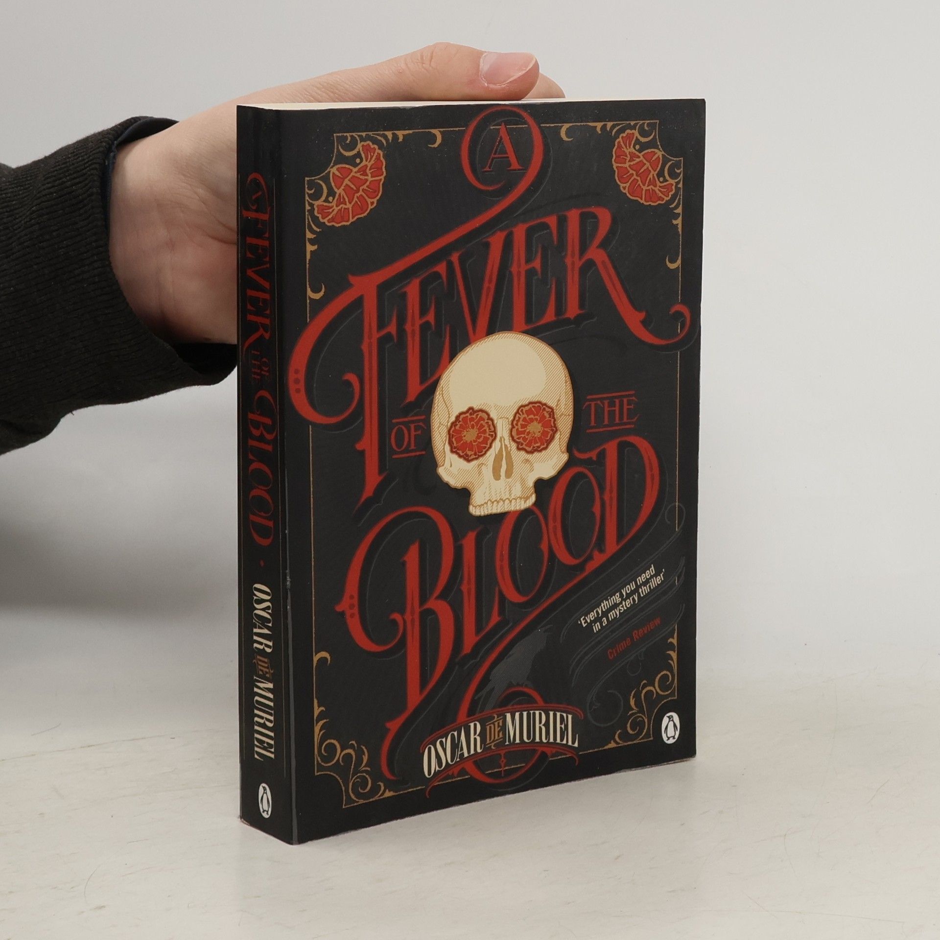 Oscar de Muriel A Fever of the Blood