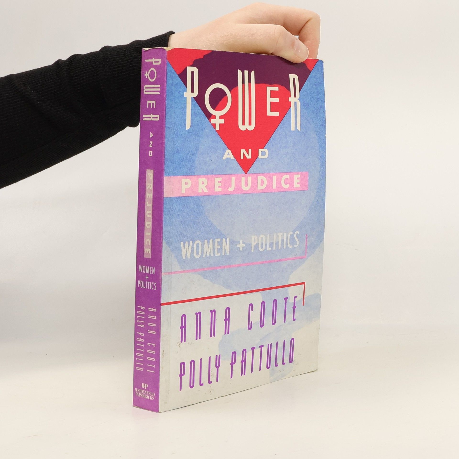 Power and Prejudice Women and Politics