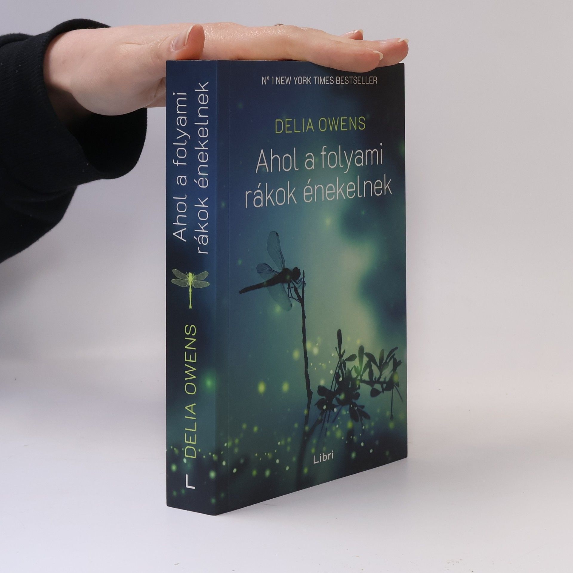 Delia Owens Ahol a folyami rákok énekelnek