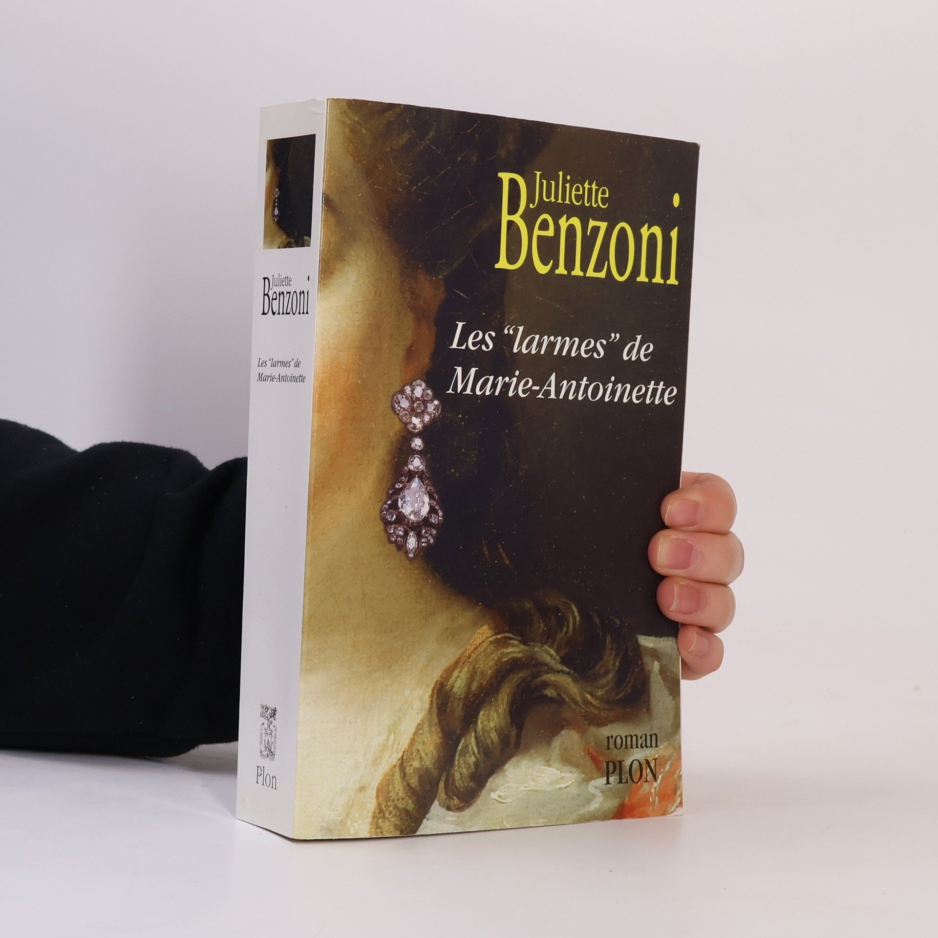 Juliette Benzoni Les larmes de Marie-Antoinette