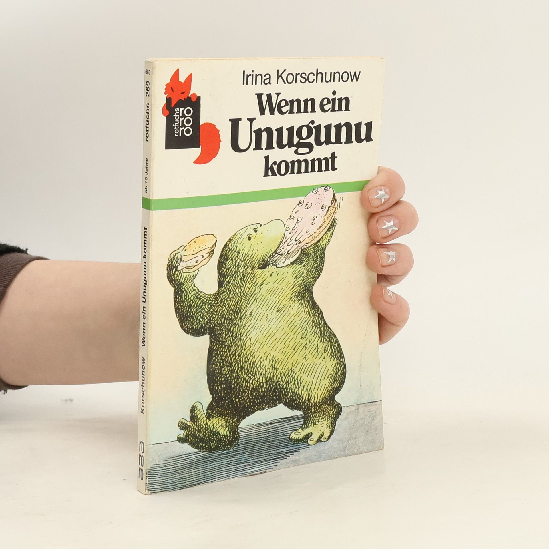 Irina Korschunow Wenn ein Unugunu kommt