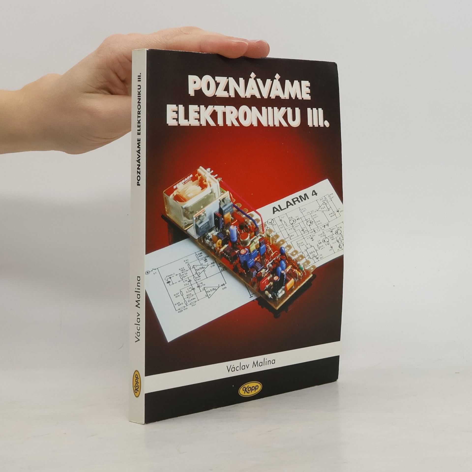 Václav Malina Poznáváme elektroniku III.