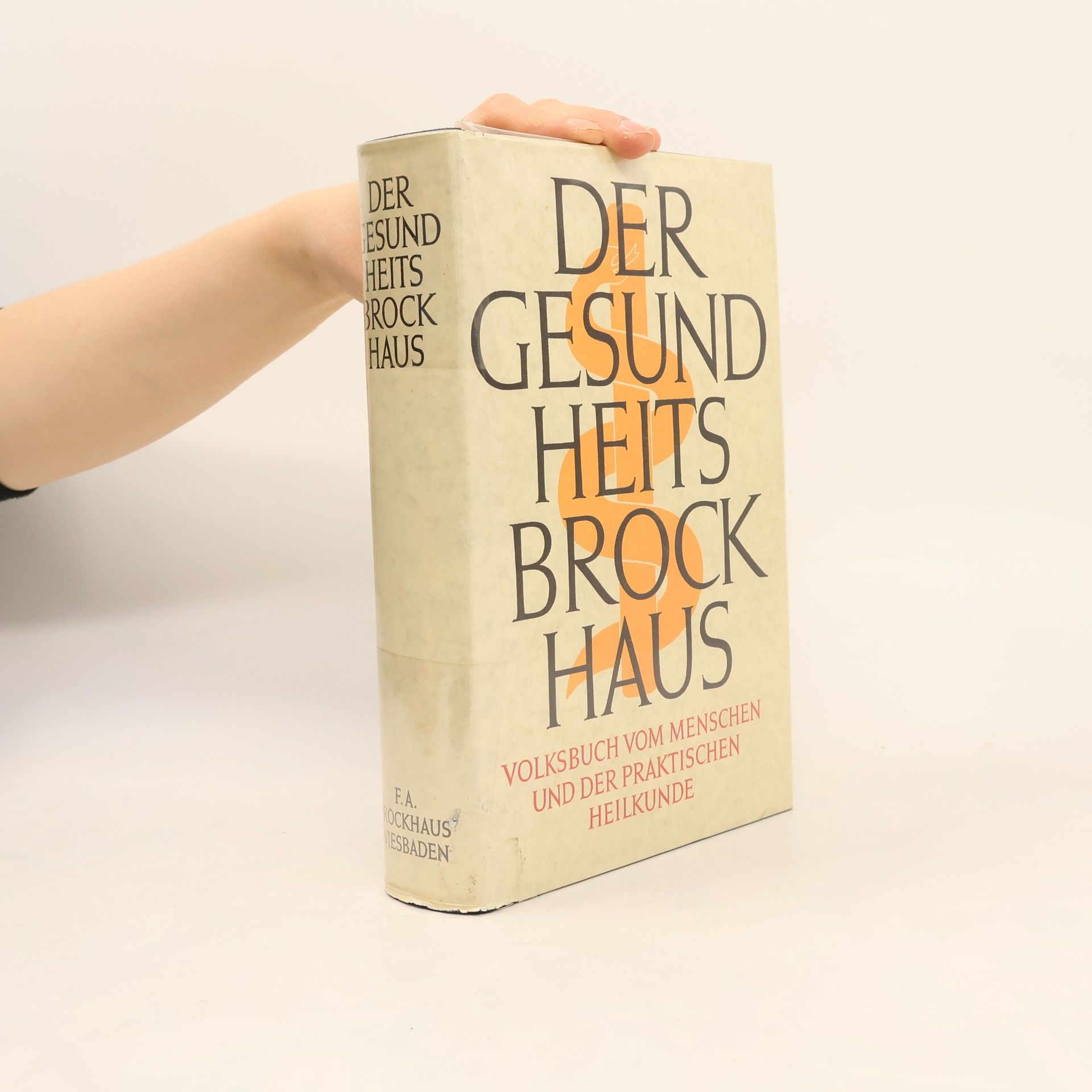 kolektiv Der Gesundheits Brockhaus. Volksbuch vom Menschen und der praktischen Heilkunde