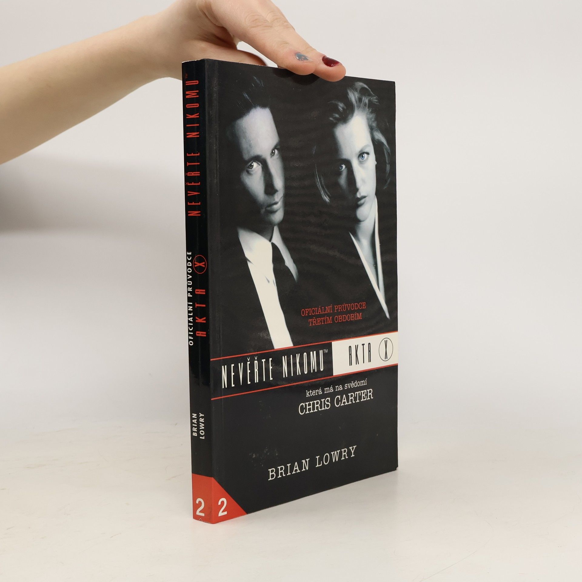 Brian Lowry Akta X. Nevěřte nikomu 2