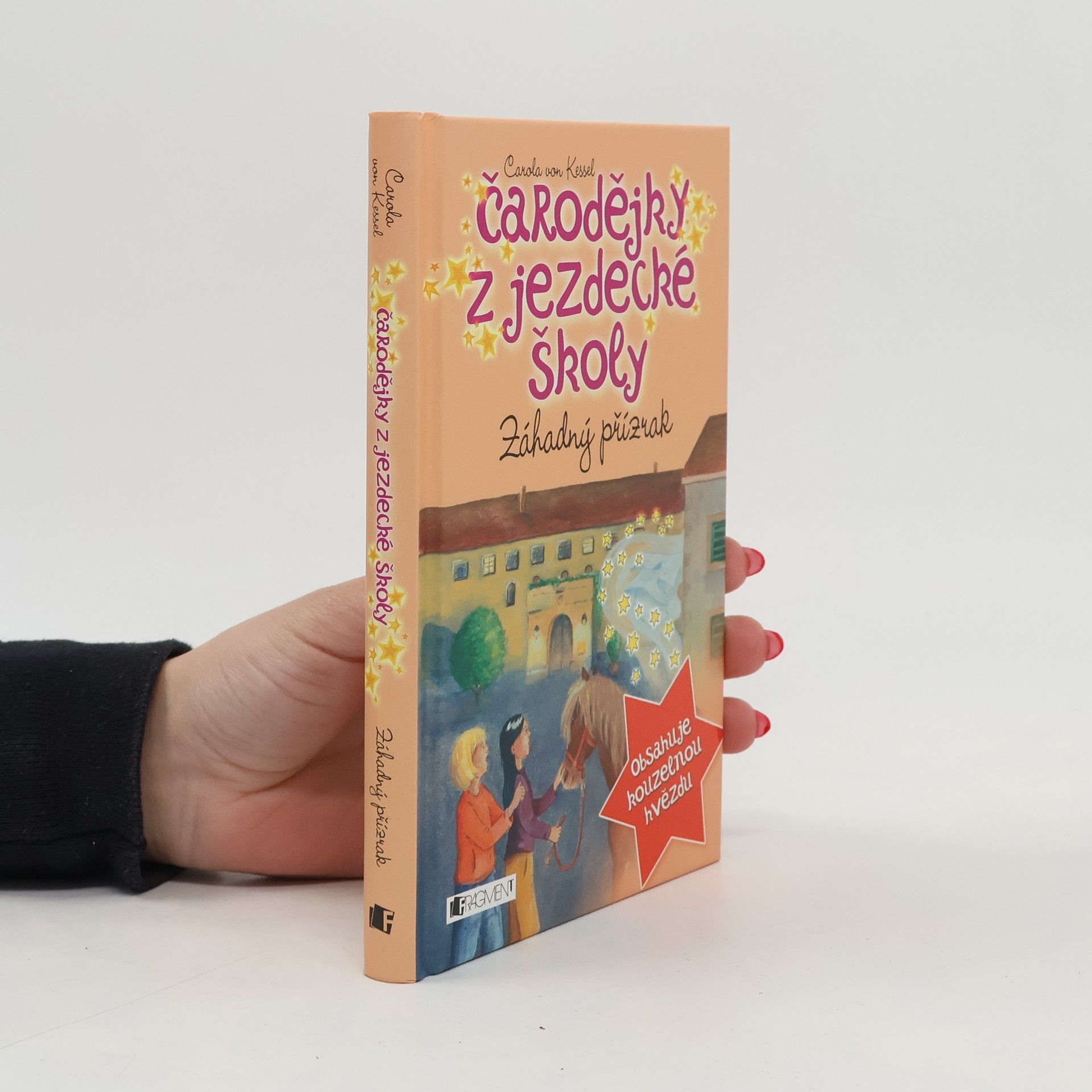 Carola von Kessel Čarodějky z jezdecké školy. Záhadný přízrak