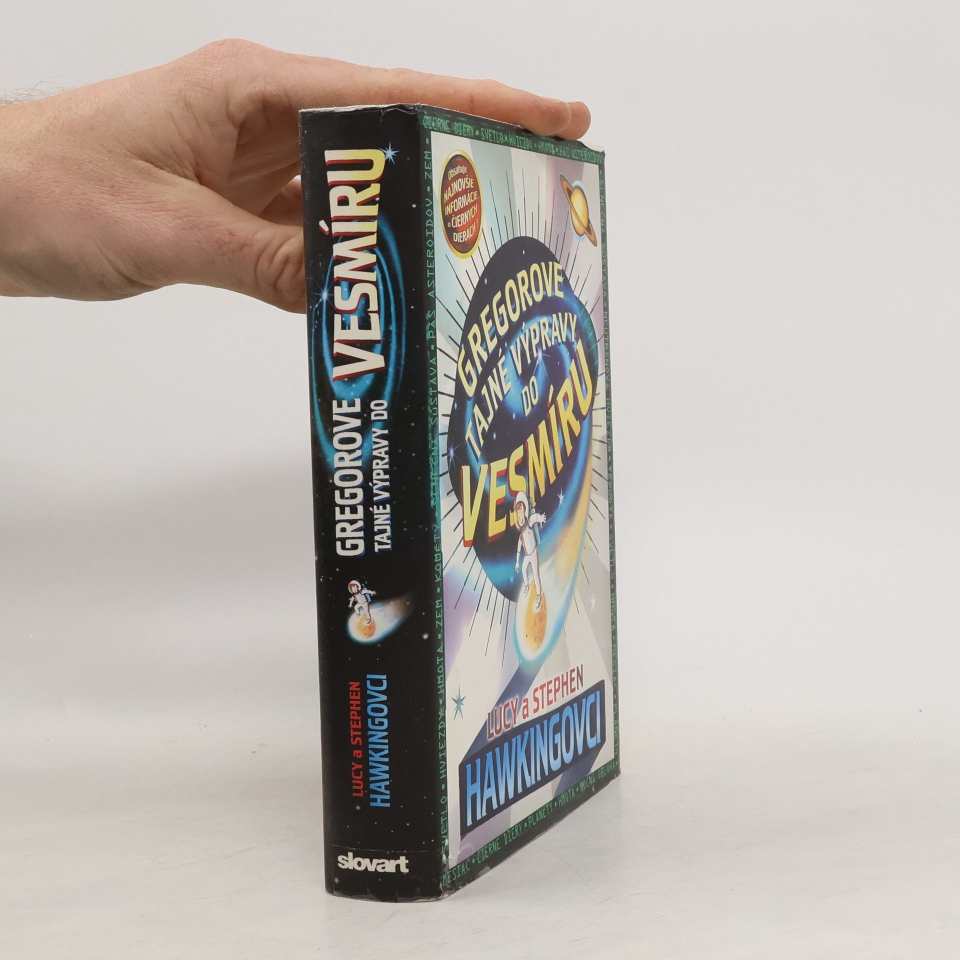 Stephen Hawking Gregorove tajné výpravy do vesmíru