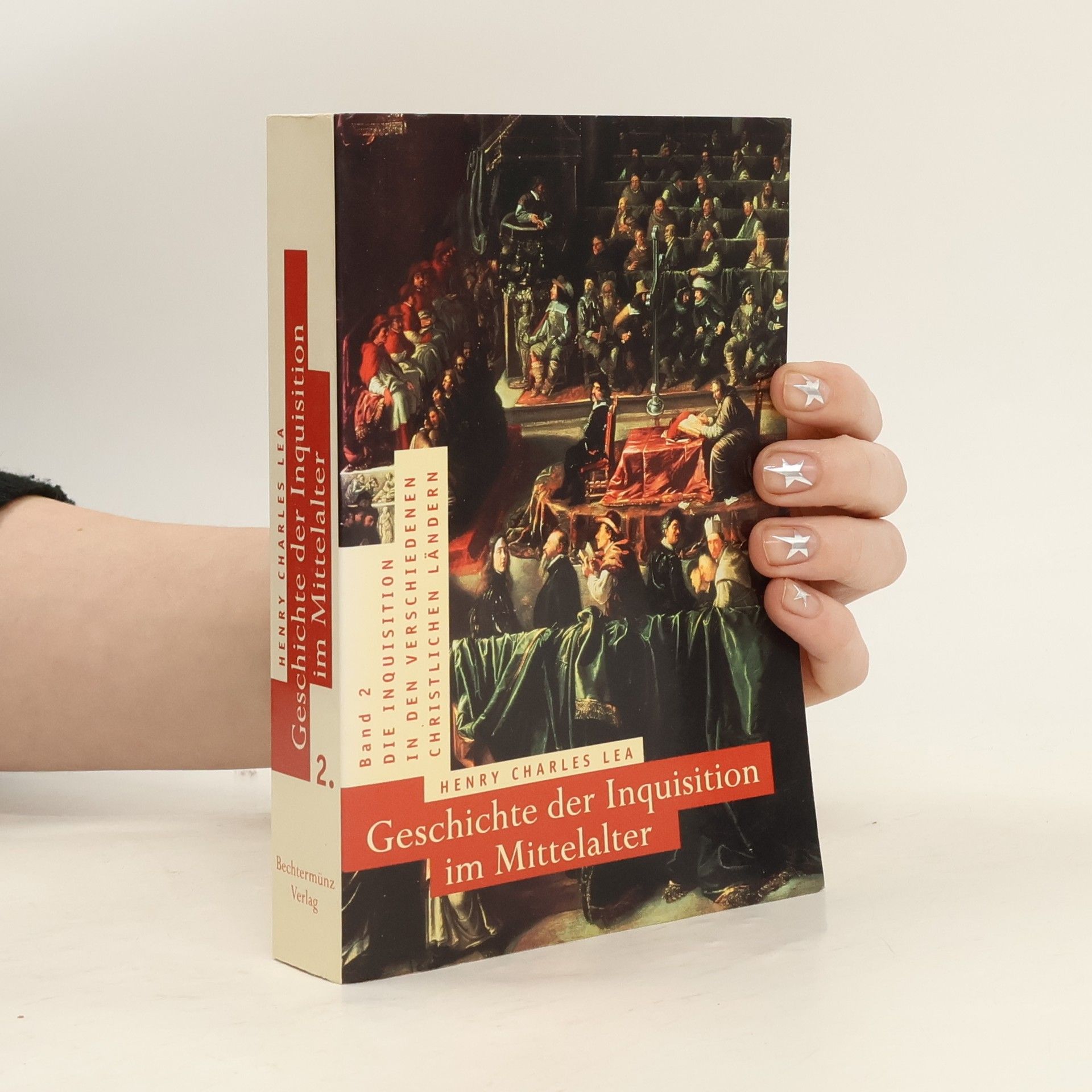 Henry Charles Lea Geschichte der Inquisition im Mittelalter 2