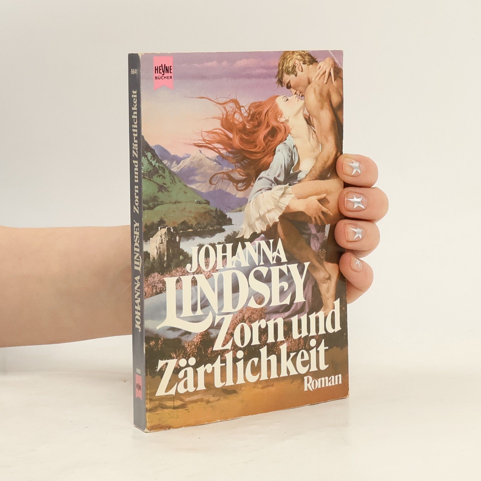 Johanna Lindsey Zorn und Zärtlichkeit