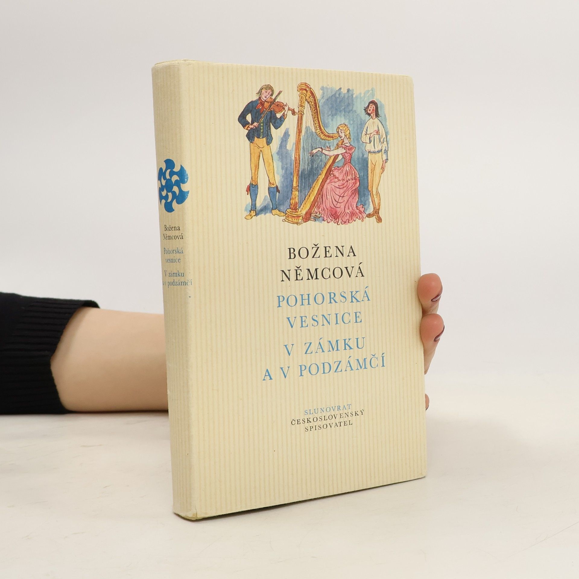 Božena Němcová Pohorská vesnice. V zámku a v podzámčí