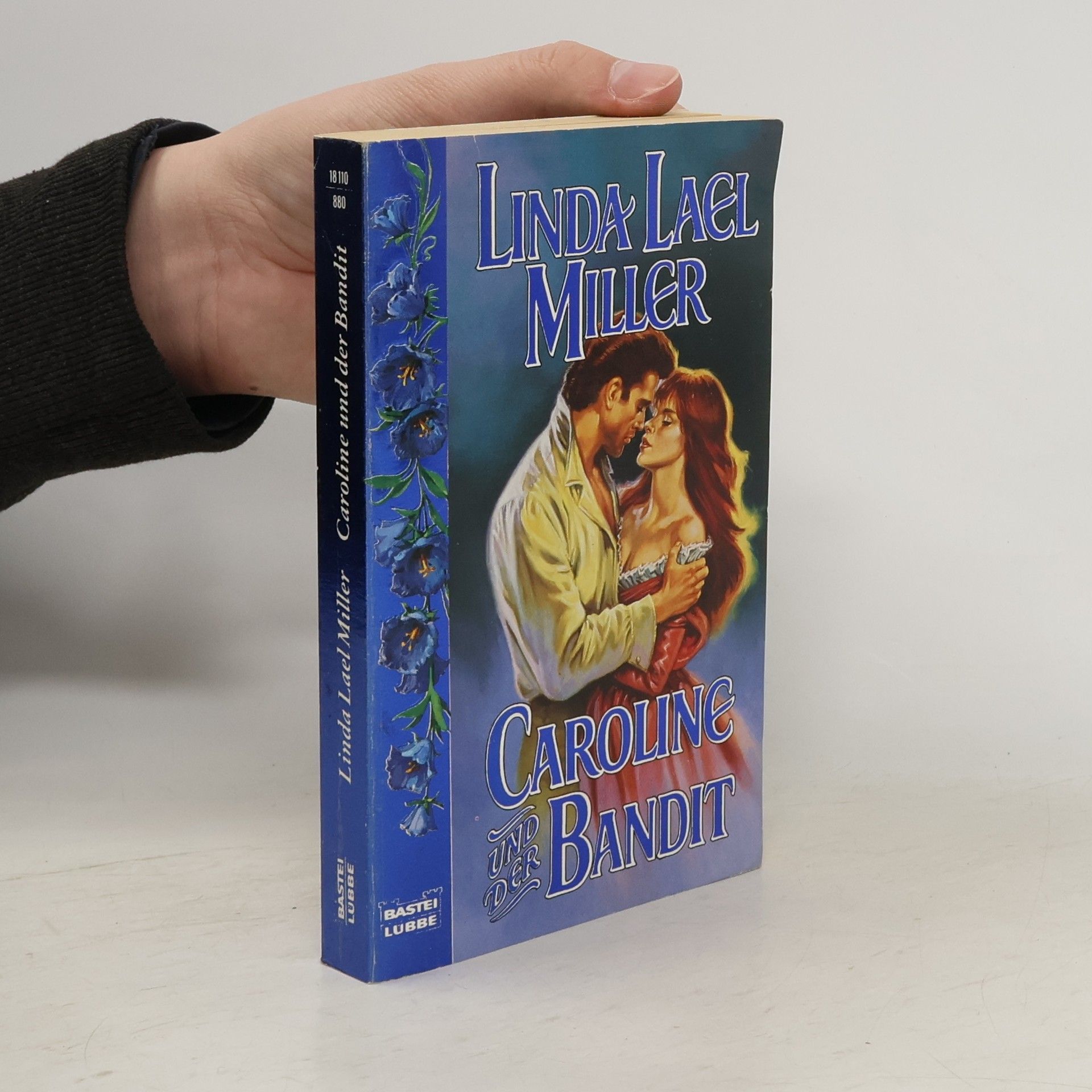 Linda Lael Miller Caroline und der Bandit