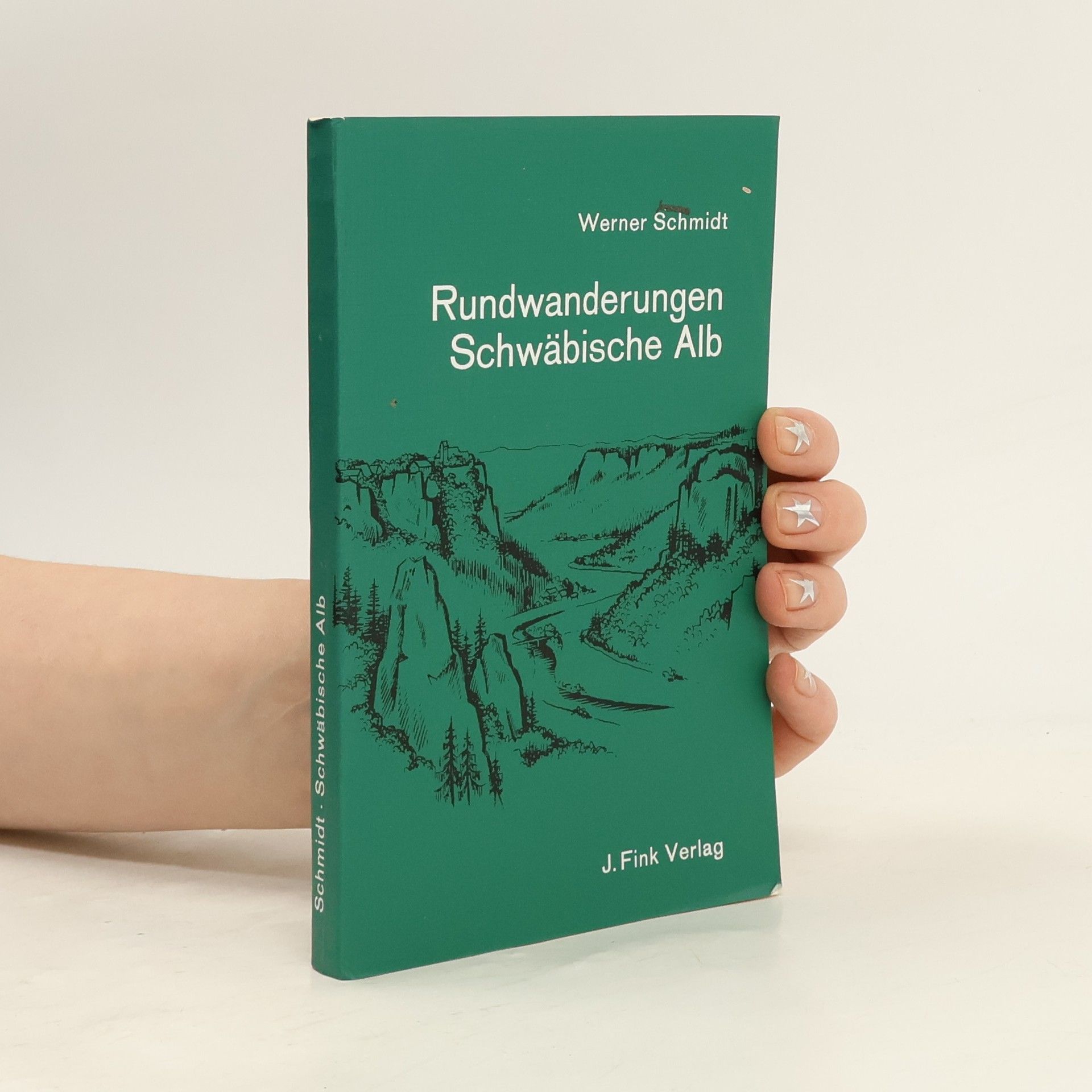 Werner Schmidt Rundwanderungen Schwäbische Alb