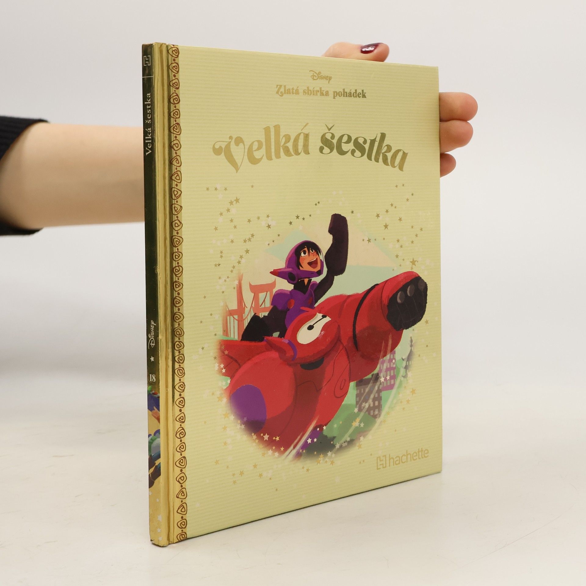 Victoria Ying Zlatá sbírka pohádek 18. Velká šestka