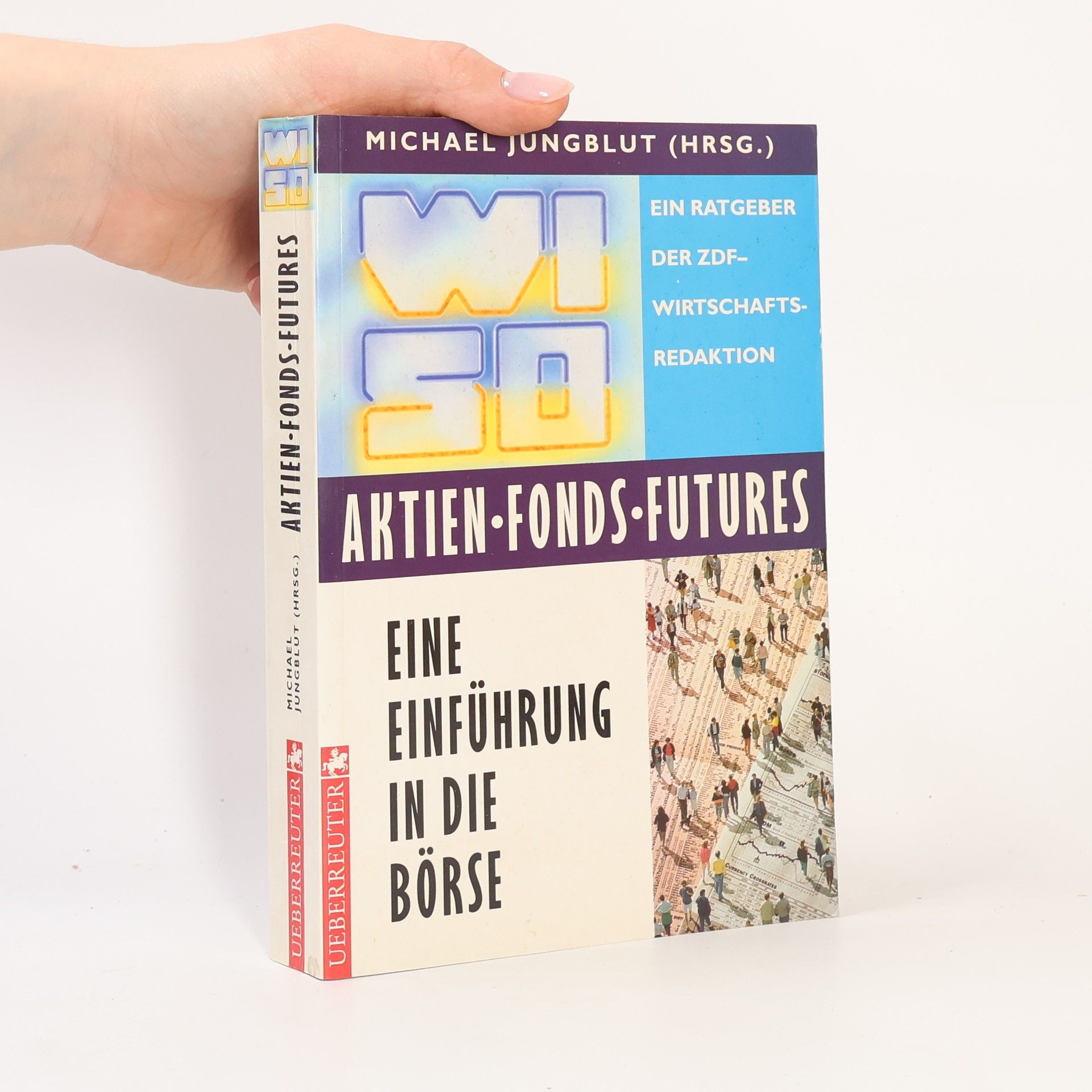 Michael Jungblut Aktien-Fonds-Futures