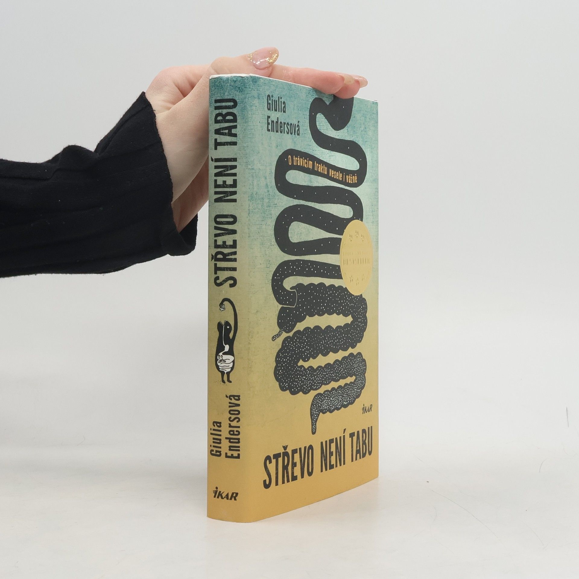 Giulia Enders Střevo není tabu: O trávicím traktu vesele i vážně