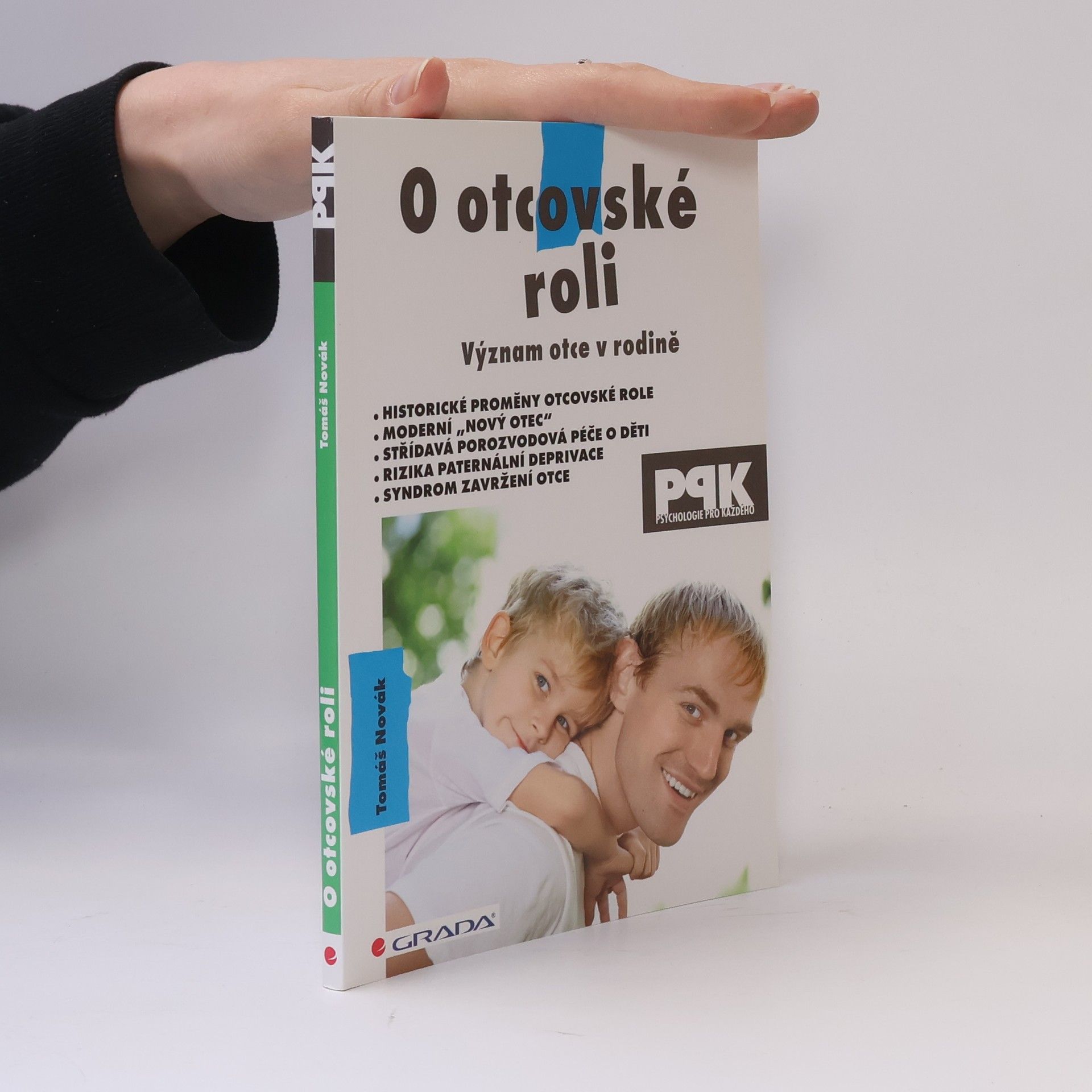 Tomáš Novák O otcovské roli