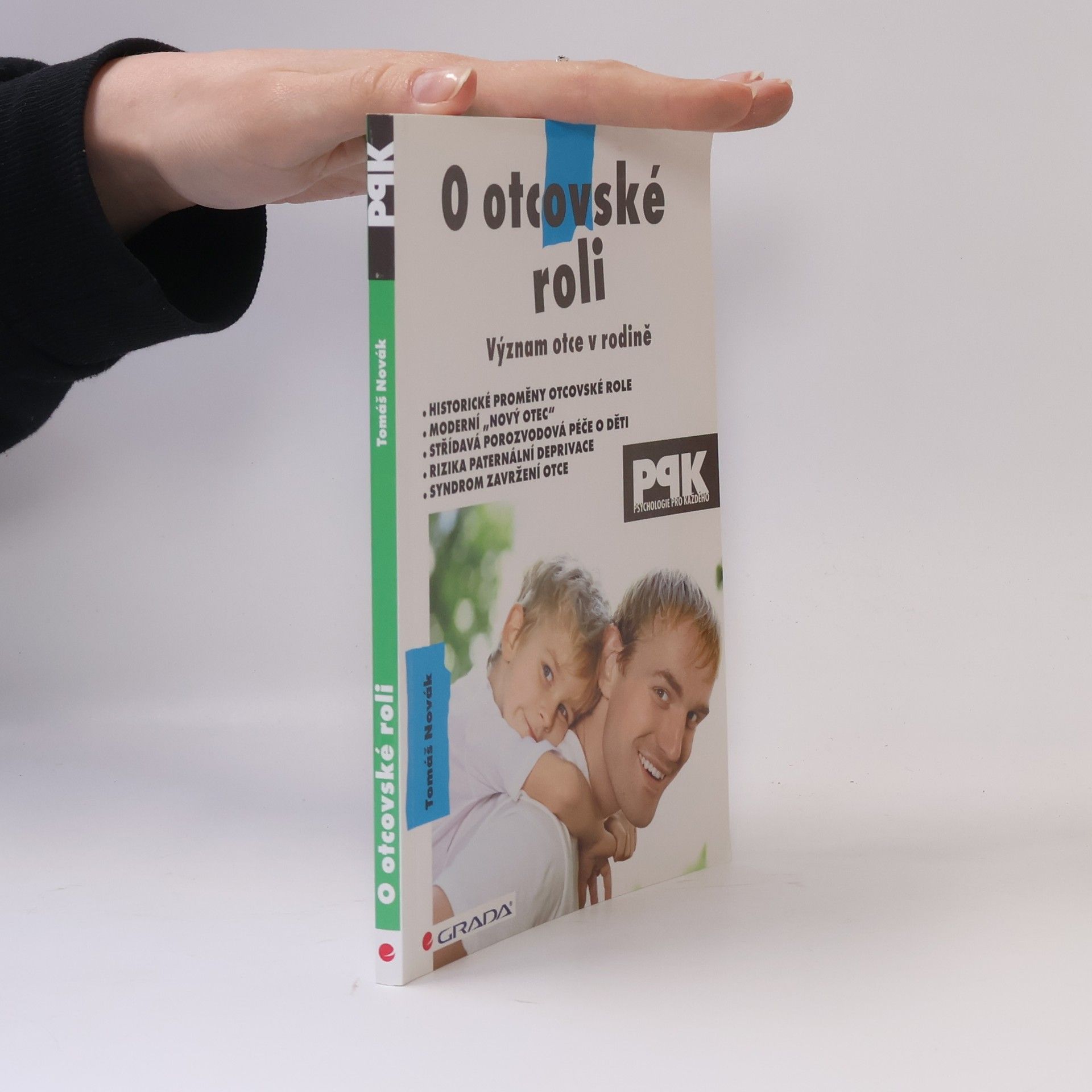 Tomáš Novák O otcovské roli