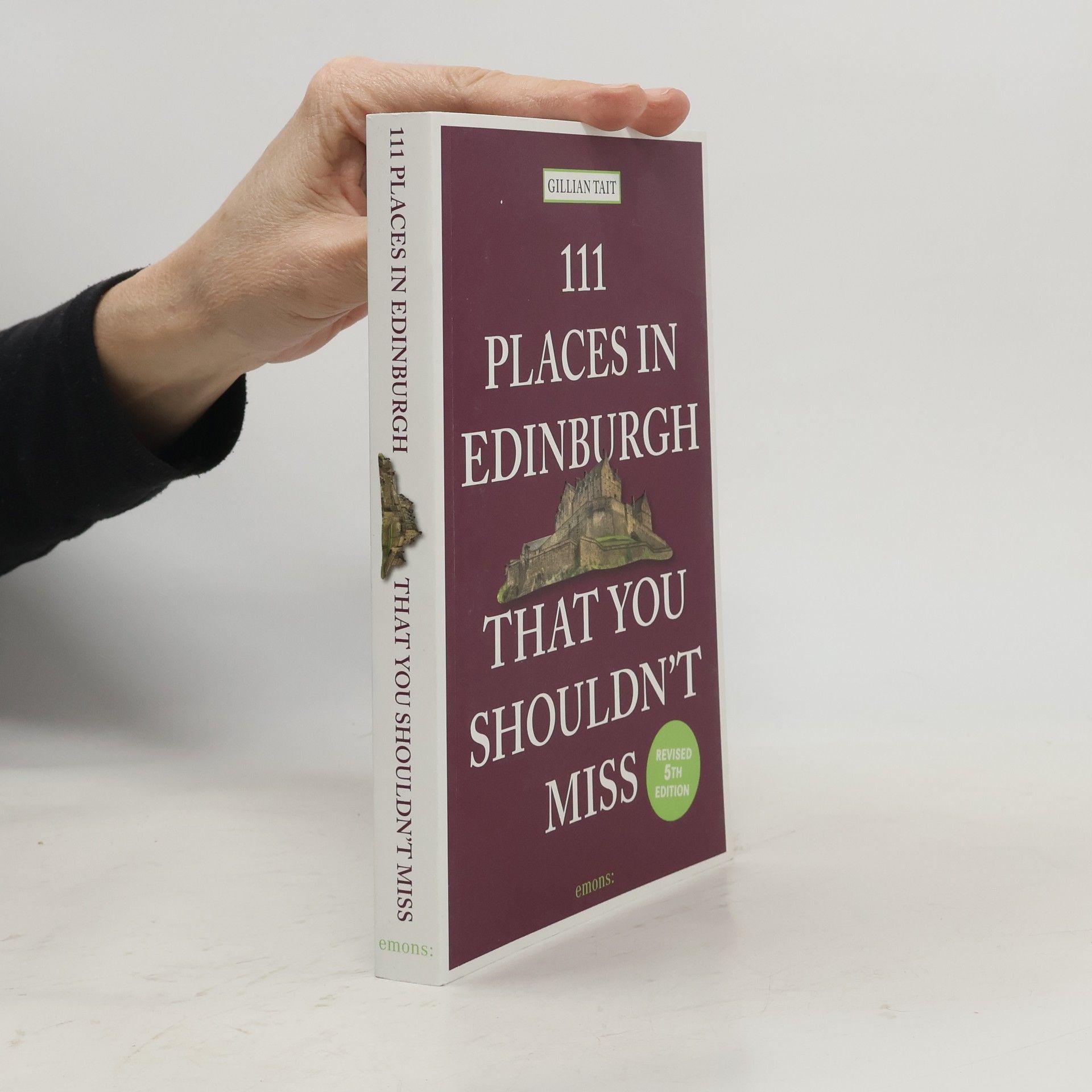 Gillian Tait 111 Places In Edinburgh That You Shouldn't Miss