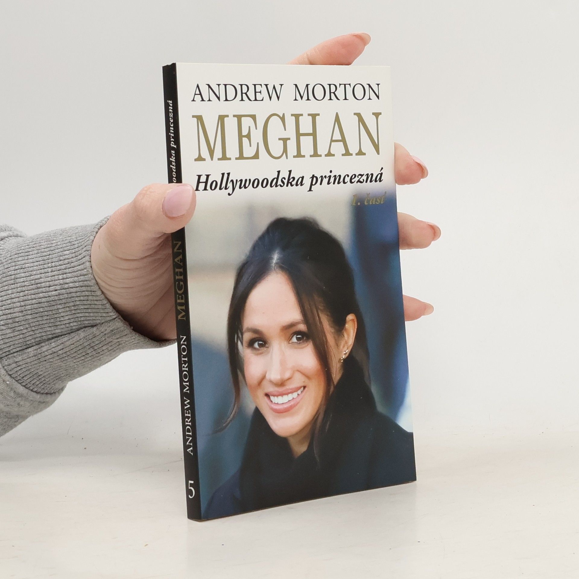 Andrew Morton Meghan: Hollywoodska princezná - 1. časť