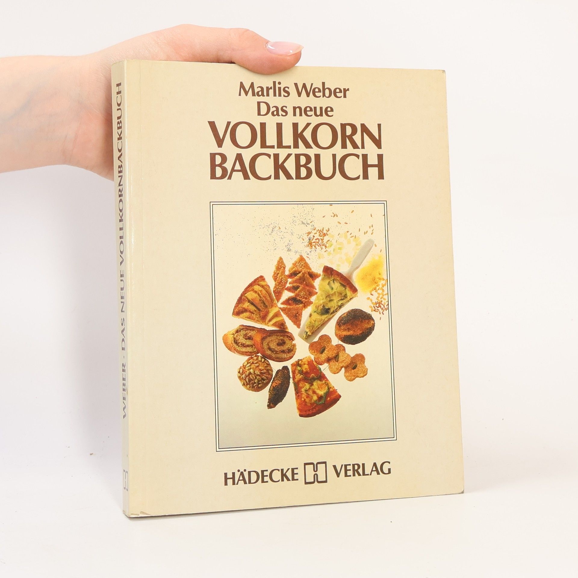 Marlis Weber Das neue Vollkornbackbuch