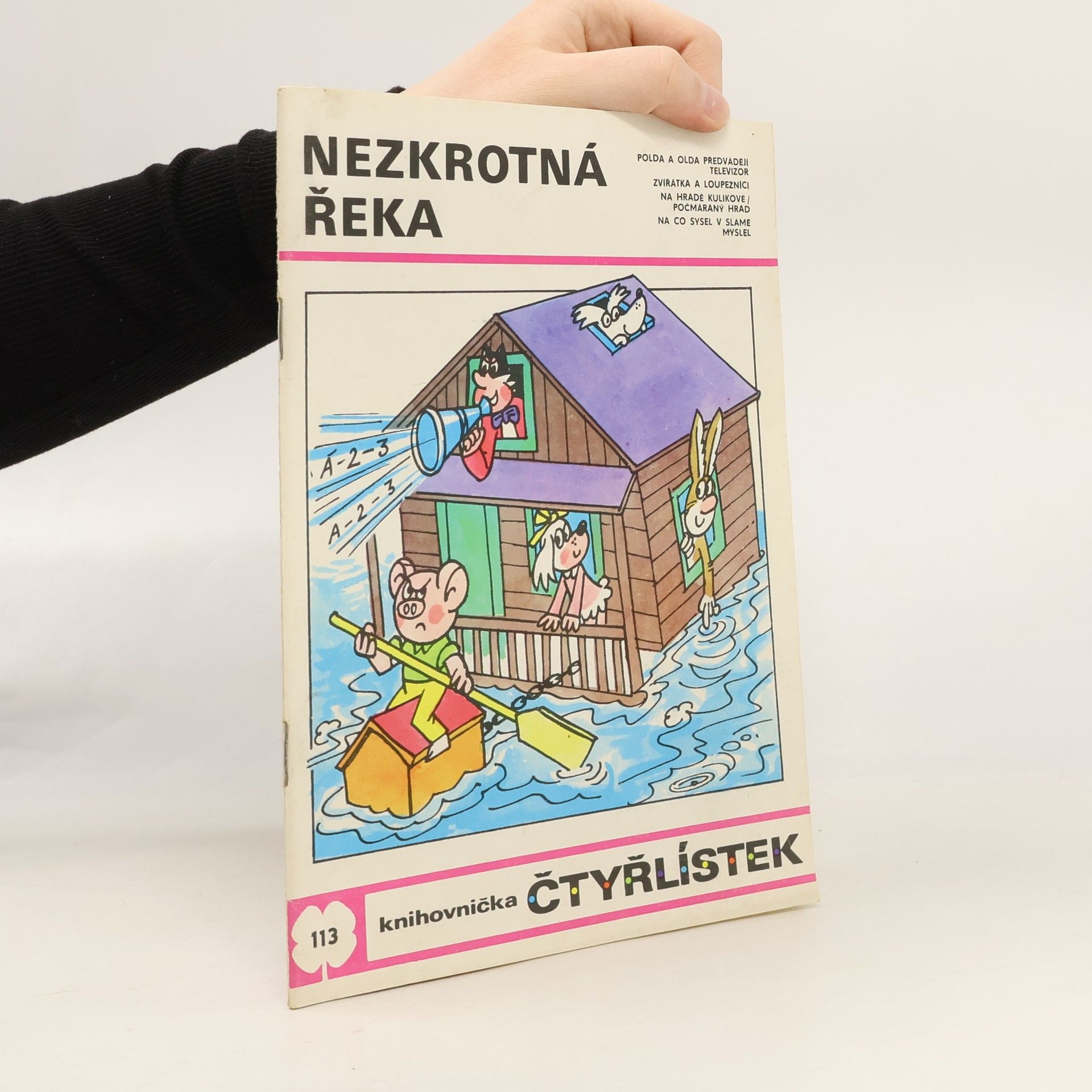 Jaroslav Němeček Čtyřlístek 113. Nezkrotná řeka