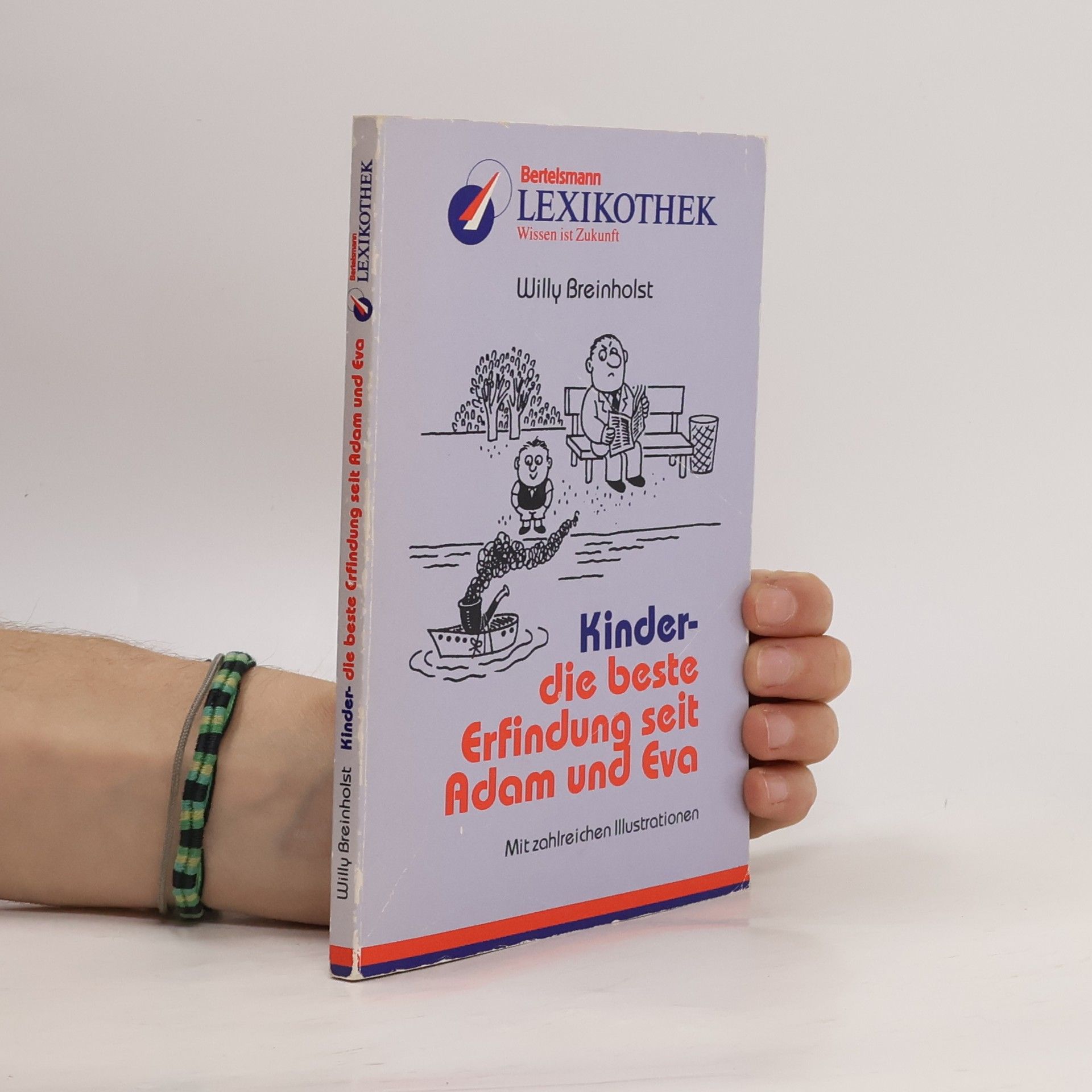 Willy Breinholst Kinder - die beste Erfindung seit Adam und Eva