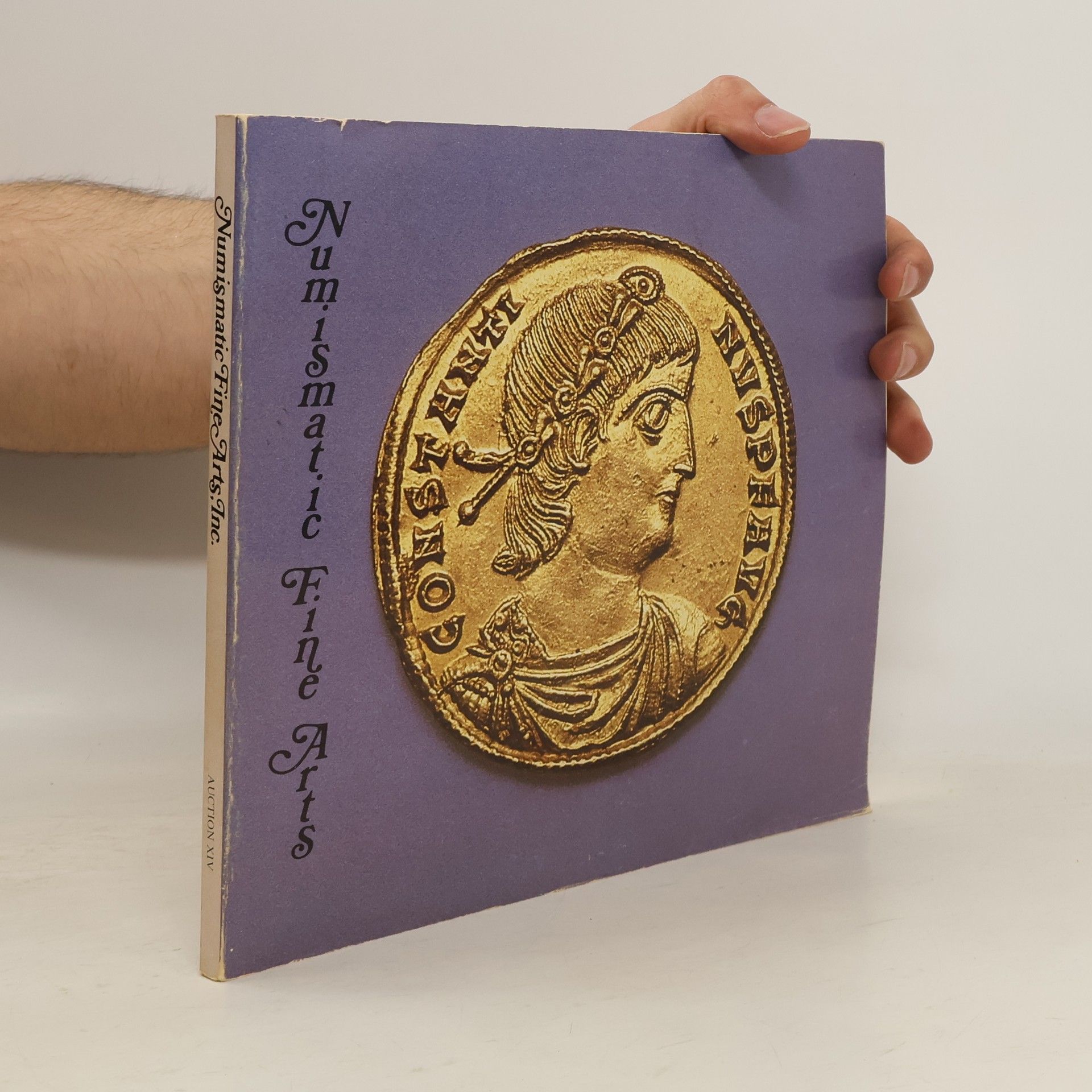 Autorenkollektiv Numismatic Fine Arts. Auction XIV.