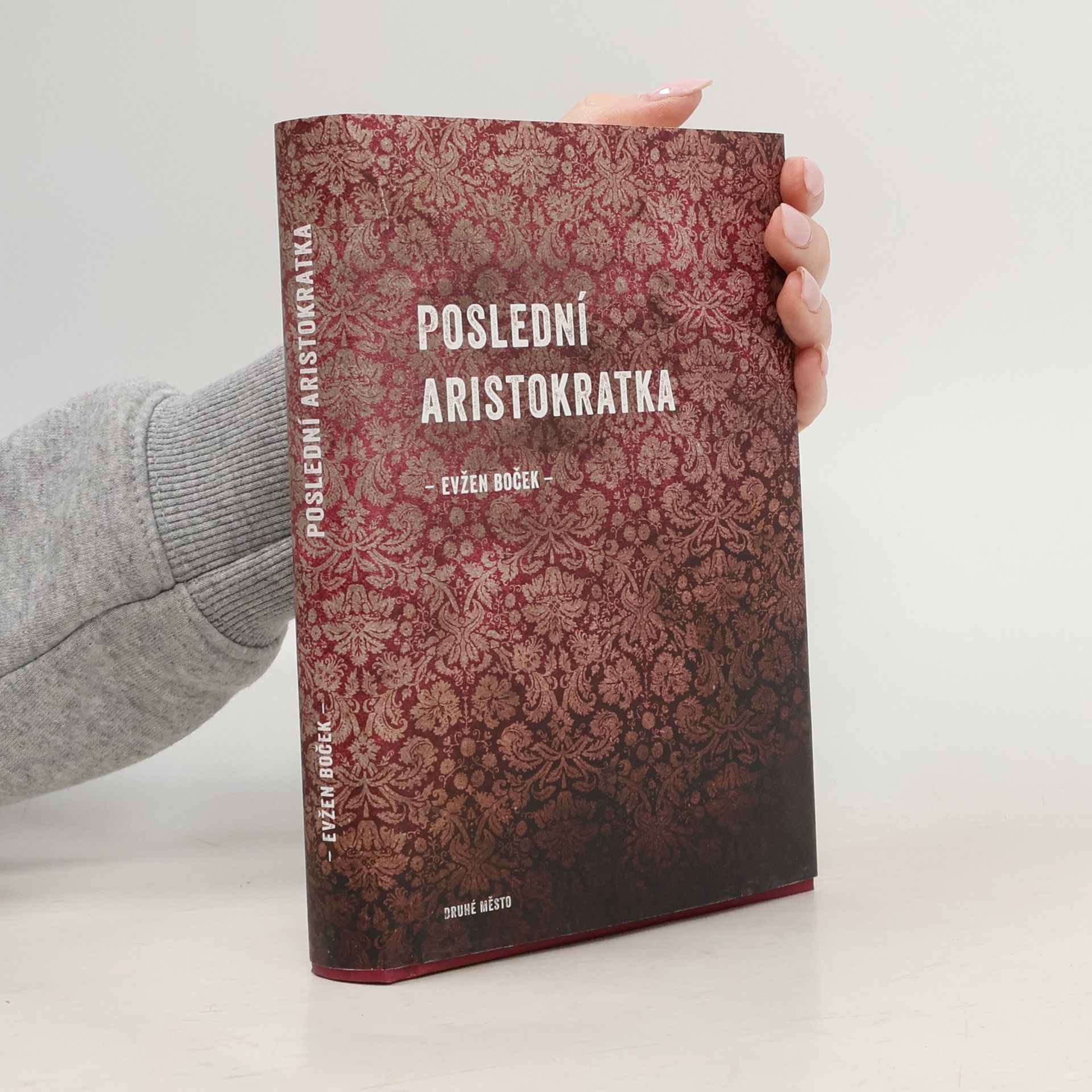 Evžen Boček Poslední aristokratka