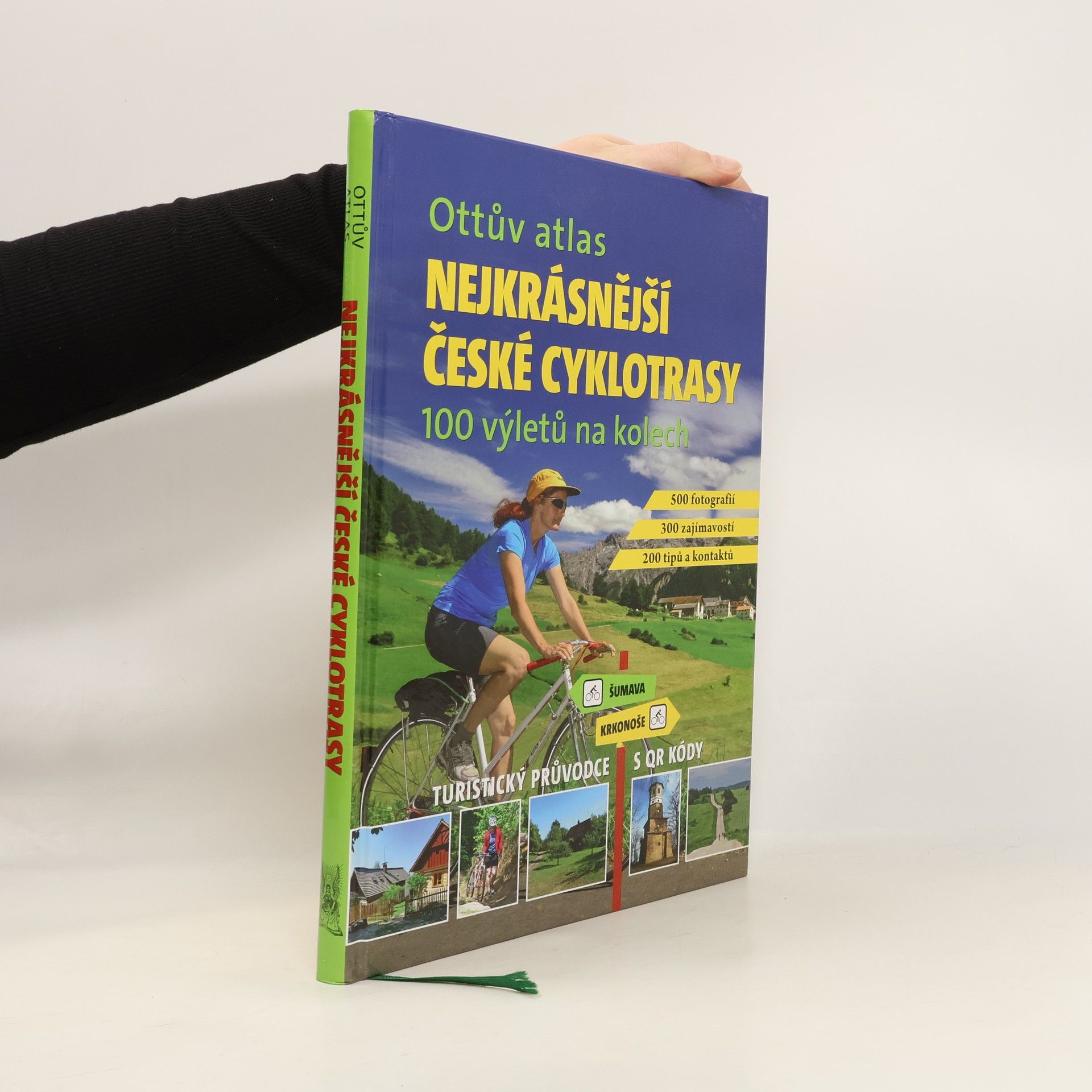 Ivo Paulík Nejkrásnější české cyklotrasy : 100 výletů na kolech : turistický průvodce s QR kódy