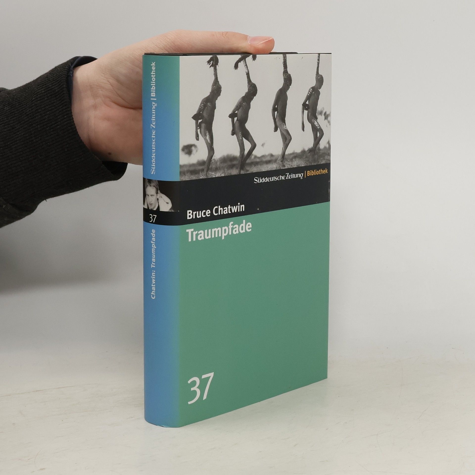 Bruce Chatwin Traumpfade