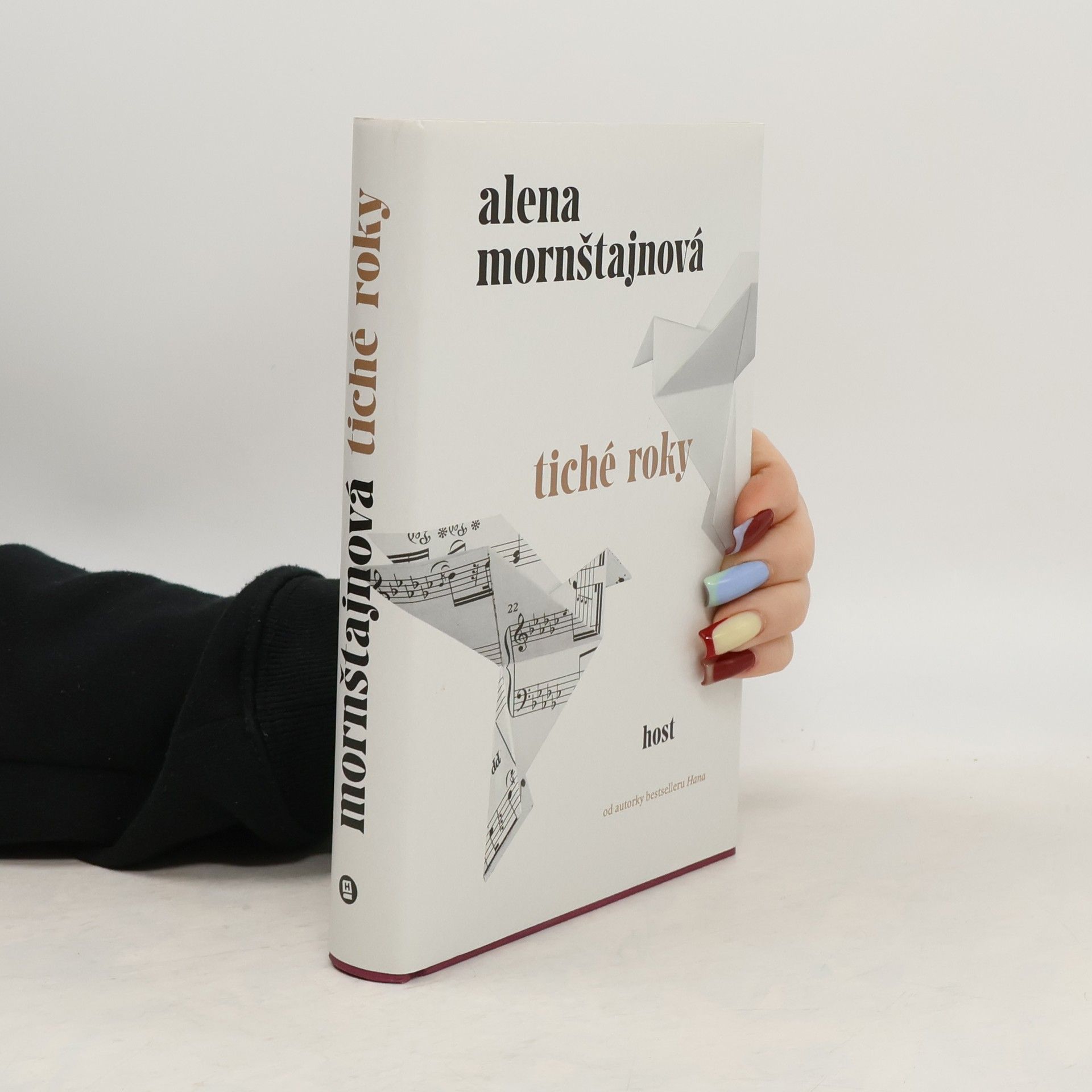 Alena Mornštajnová Tiché roky