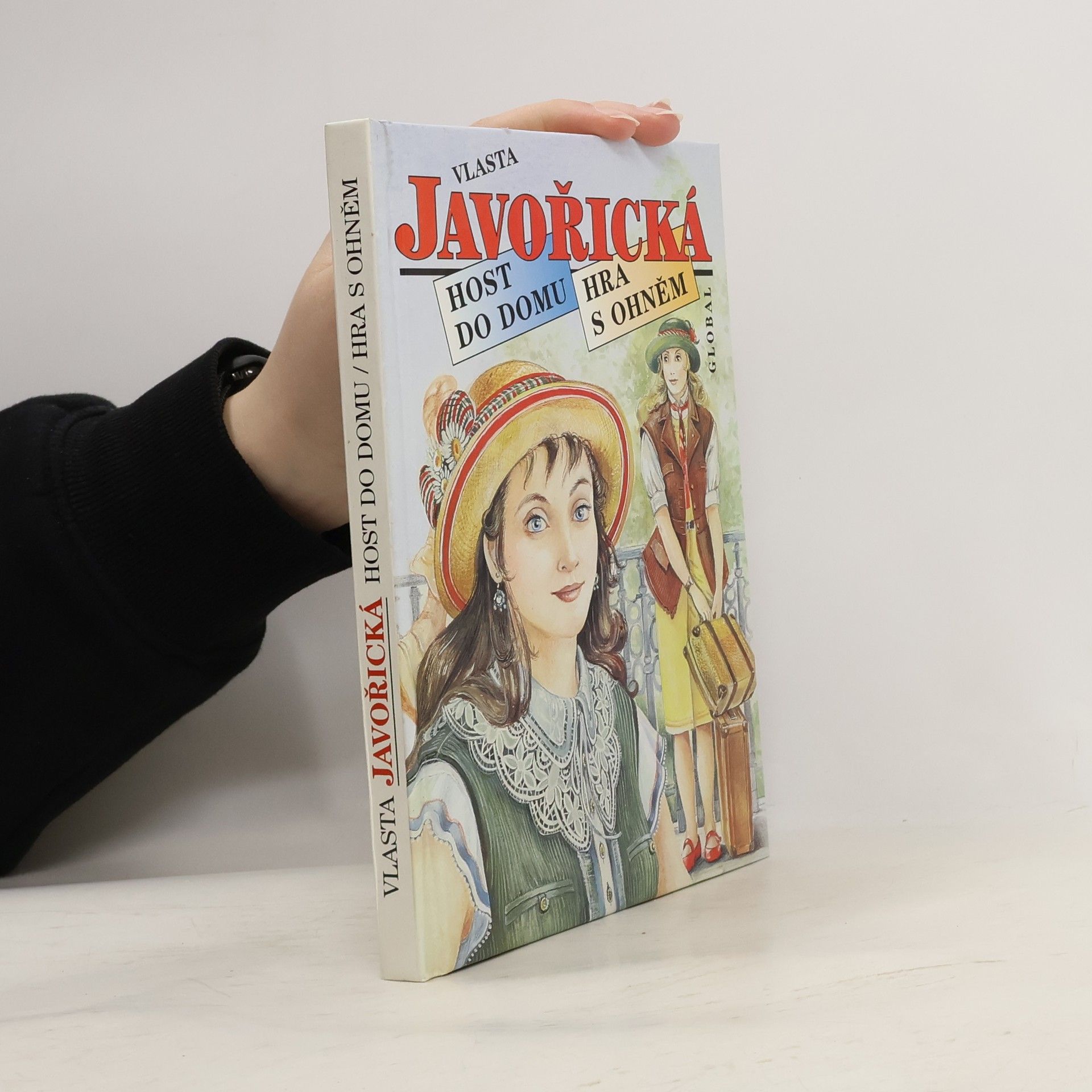 Vlasta Javořická Host do domu. Hra s ohněm
