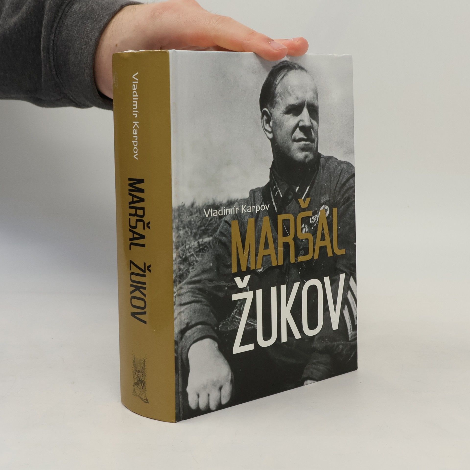 Vladimir Vasil jevič Karpov Maršal Žukov - Jeho spolubojovníci a súperi vo vojne i v mieri