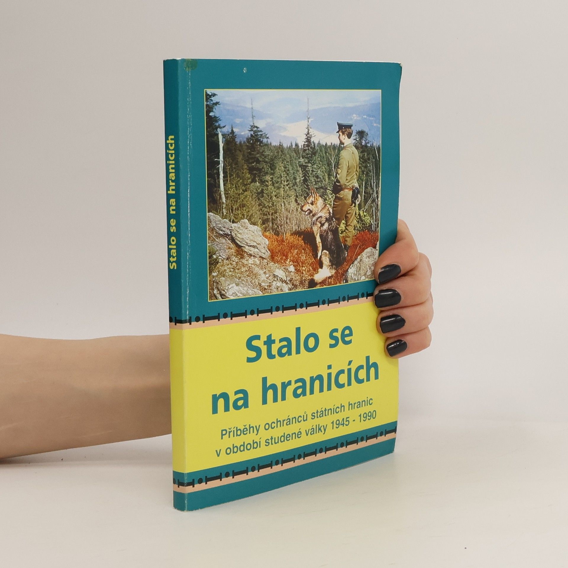 Kolektiv autorů Stalo se na hranicích