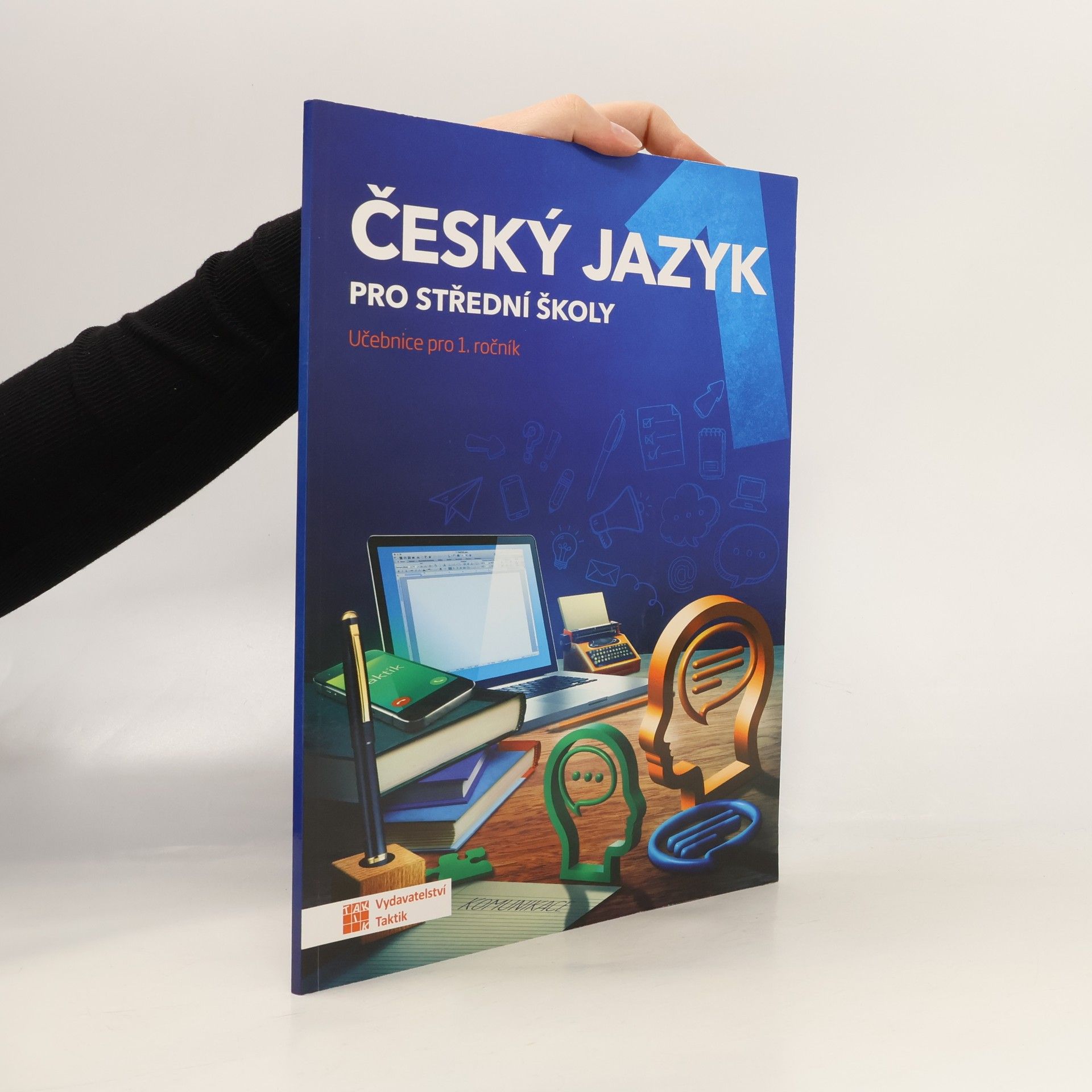 Český jazyk pro střední školy. Učebnice pro 1. ročník