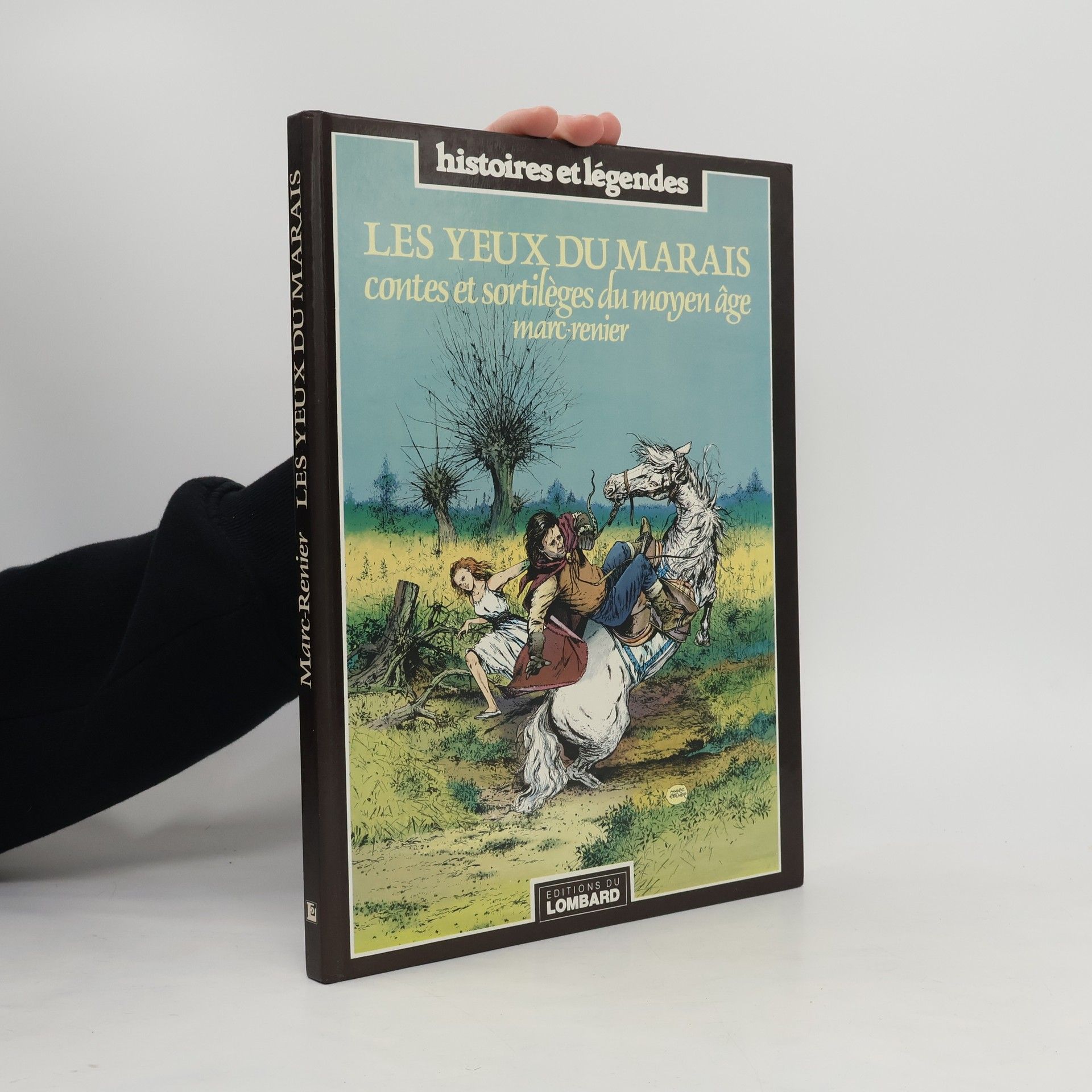 Histoire et légendes: Les yeux du marais : contes et sortilèges du moyen âge