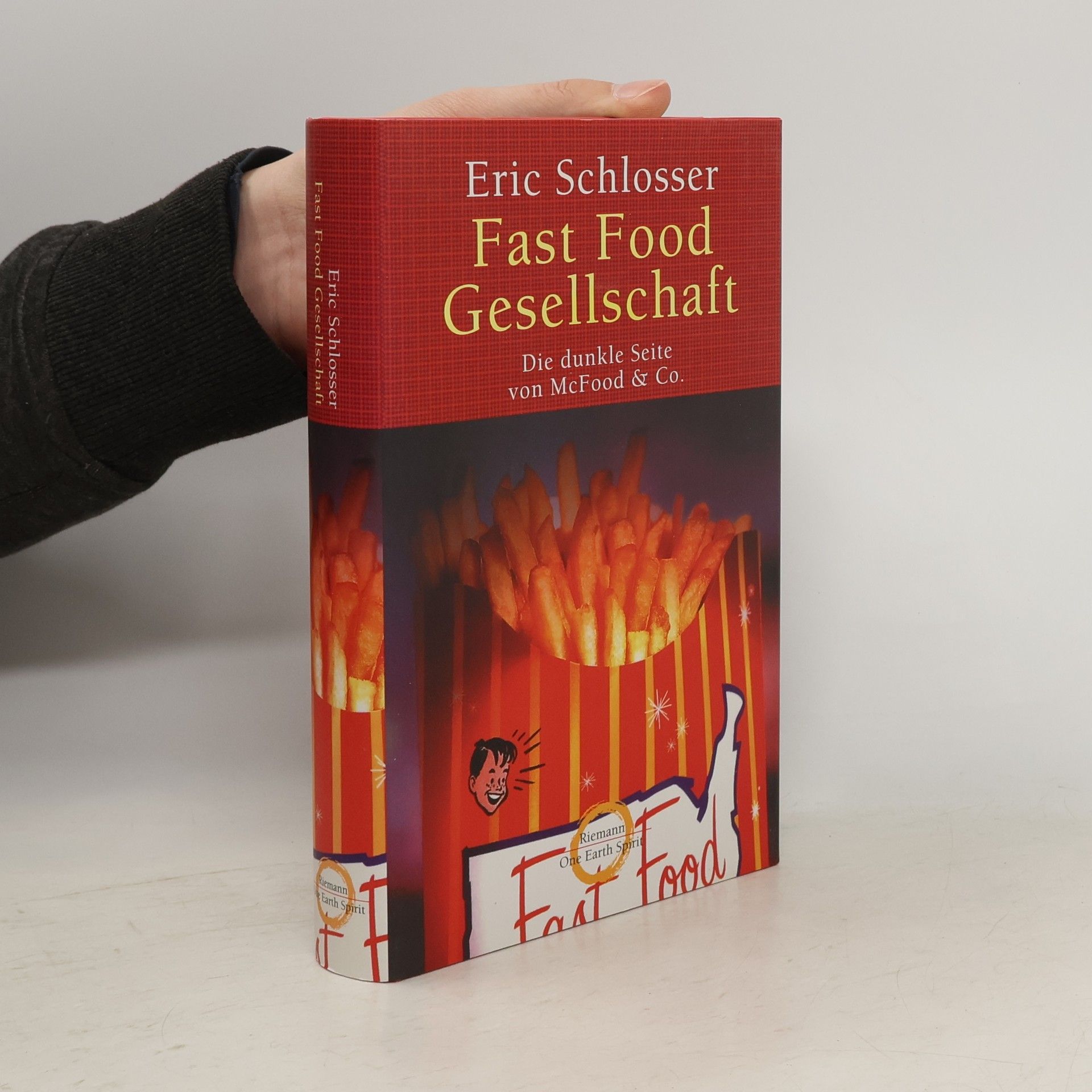 Eric Schlosser Fast-food-Gesellschaft