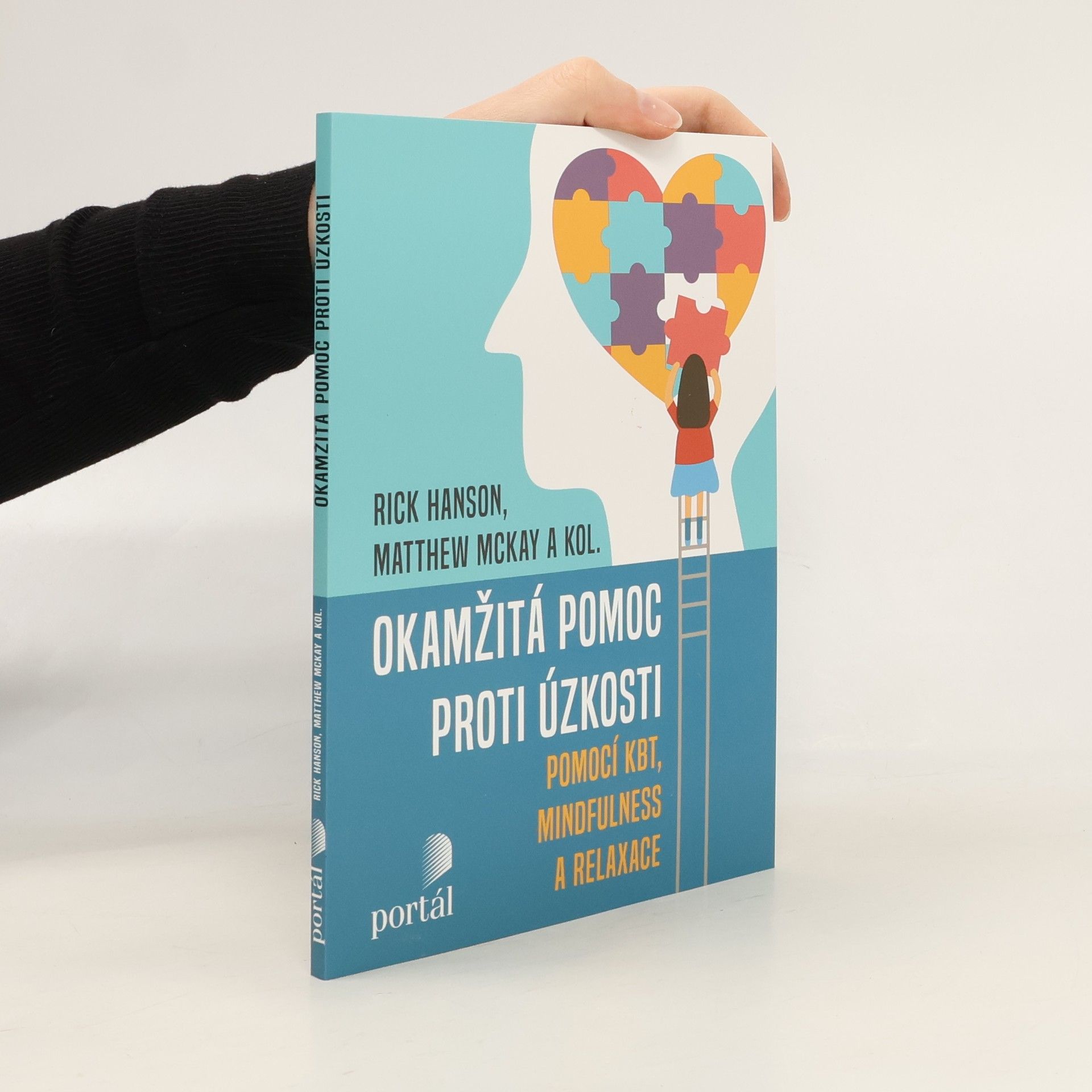 Rick hanson Okamžitá pomoc proti úzkosti pomocí KBT, mindfulness a relaxace