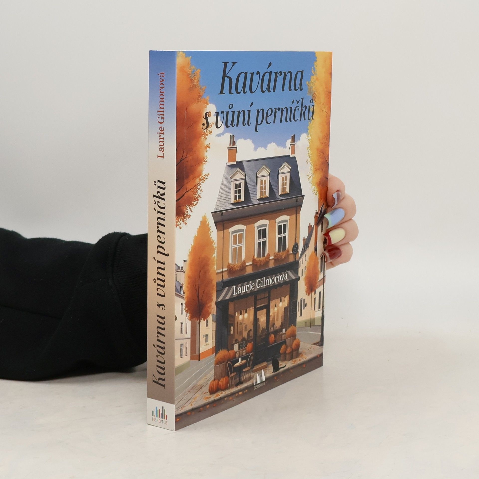 Laurie Gilmore Kavárna s vůní perníčků