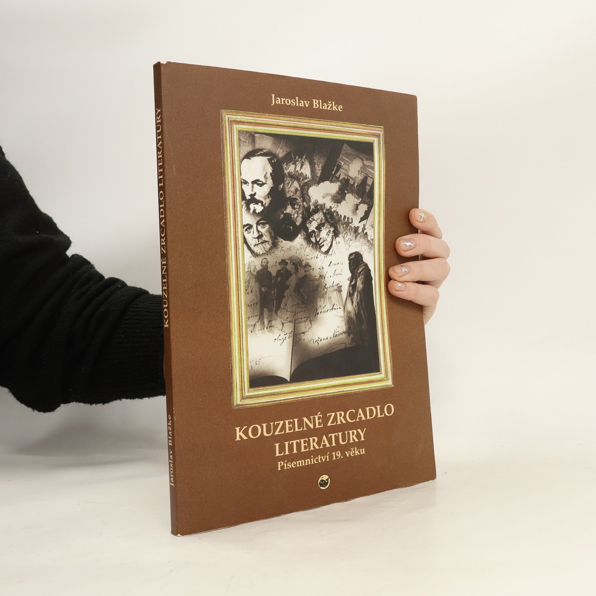 Jaroslav Blažke Kouzelné zrcadlo literatury. Písemnictví 19. věku
