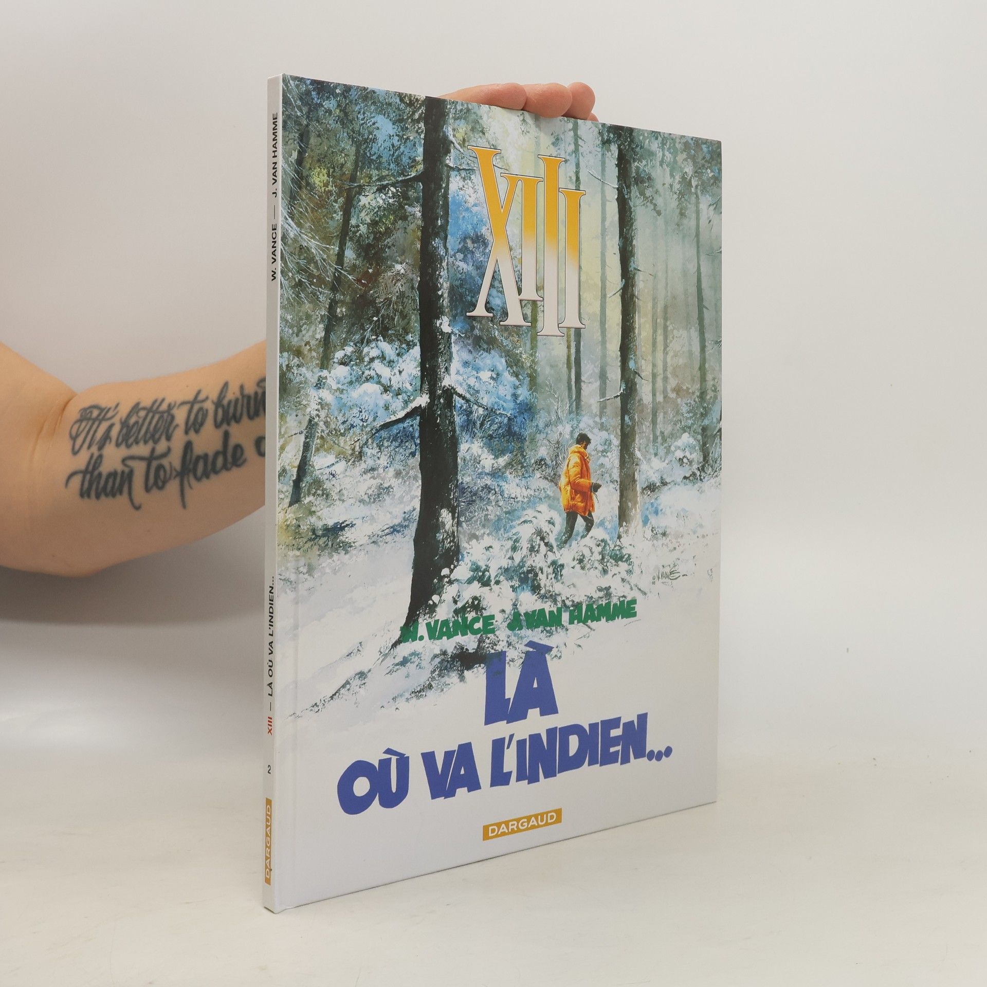 William Vance XIII - 2: Là où va l'indien...