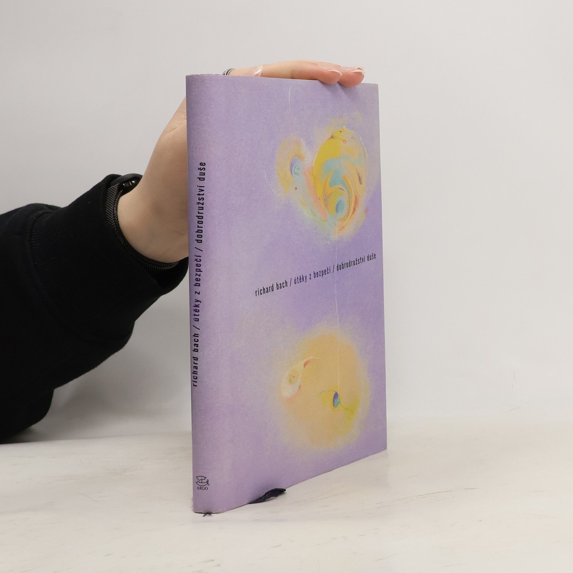 Richard Bach Útěky z bezpečí ; Dobrodružství duše